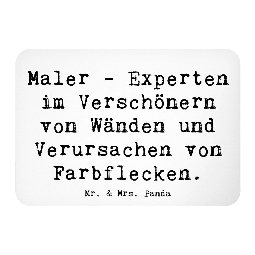 Magnet Spruch Maler - Experten im Verschönern von Wänden und Verursachen von Farbflecken. Souvenir Magnet, Motivmagnete, Notiz Magnet, Pinnwandmagnet, Dekomagnet, Kühlschrank Dekoration, Whiteboard Magnet, Kühlschrankmagnet, Beruf, Ausbildung, Jubiläum, Abschied, Rente, Kollege, Kollegin, Geschenk, Schenken, Arbeitskollege, Mitarbeiter, Firma, Danke, Dankeschön