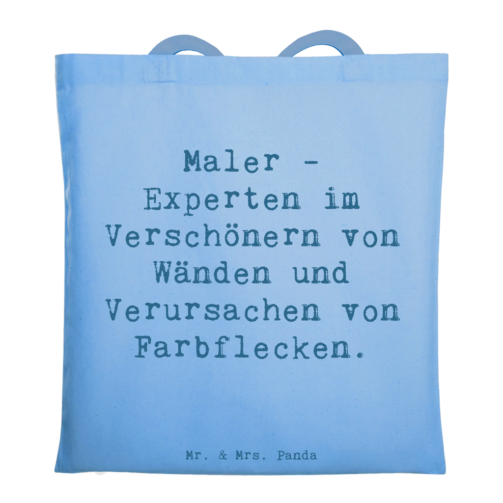 Tragetasche Spruch Maler - Experten im Verschönern von Wänden und Verursachen von Farbflecken. Beutel, Badetasche, Stofftasche, Laptoptasche, Tasche, Jutebeutel, Beuteltasche, Tragetasche, Einkaufstasche, Strandtasche, Stoffbeutel, Schultertasche, Einkaufstüte, Shopper, Jutetasche, Umhängetasche, Beruf, Ausbildung, Jubiläum, Abschied, Rente, Kollege, Kollegin, Geschenk, Schenken, Arbeitskollege, Mitarbeiter, Firma, Danke, Dankeschön