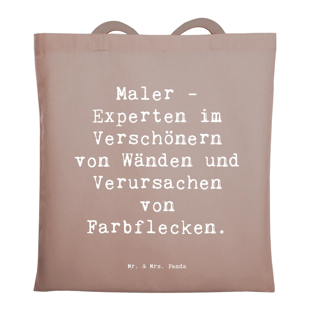 Tragetasche Spruch Maler - Experten im Verschönern von Wänden und Verursachen von Farbflecken. Beutel, Badetasche, Stofftasche, Laptoptasche, Tasche, Jutebeutel, Beuteltasche, Tragetasche, Einkaufstasche, Strandtasche, Stoffbeutel, Schultertasche, Einkaufstüte, Shopper, Jutetasche, Umhängetasche, Beruf, Ausbildung, Jubiläum, Abschied, Rente, Kollege, Kollegin, Geschenk, Schenken, Arbeitskollege, Mitarbeiter, Firma, Danke, Dankeschön