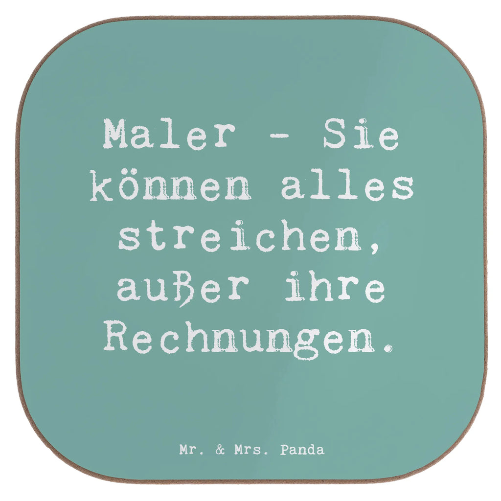 Square coaster Saying Maler - Sie können alles streichen, außer ihre Rechnungen. Untersetzer Holz, Tassen Untersetzer, Untersetzer, Glasuntersetzer, Korkuntersetzer, Untersetzer für Gläser, Untersetzer aus Holz, Bierdeckel, Getränkeuntersetzer, Holzuntersetzer, Untersetzer Gläser, Untersetzer Design, Beruf, Ausbildung, Jubiläum, Abschied, Rente, Kollege, Kollegin, Geschenk, Schenken, Arbeitskollege, Mitarbeiter, Firma, Danke, Dankeschön