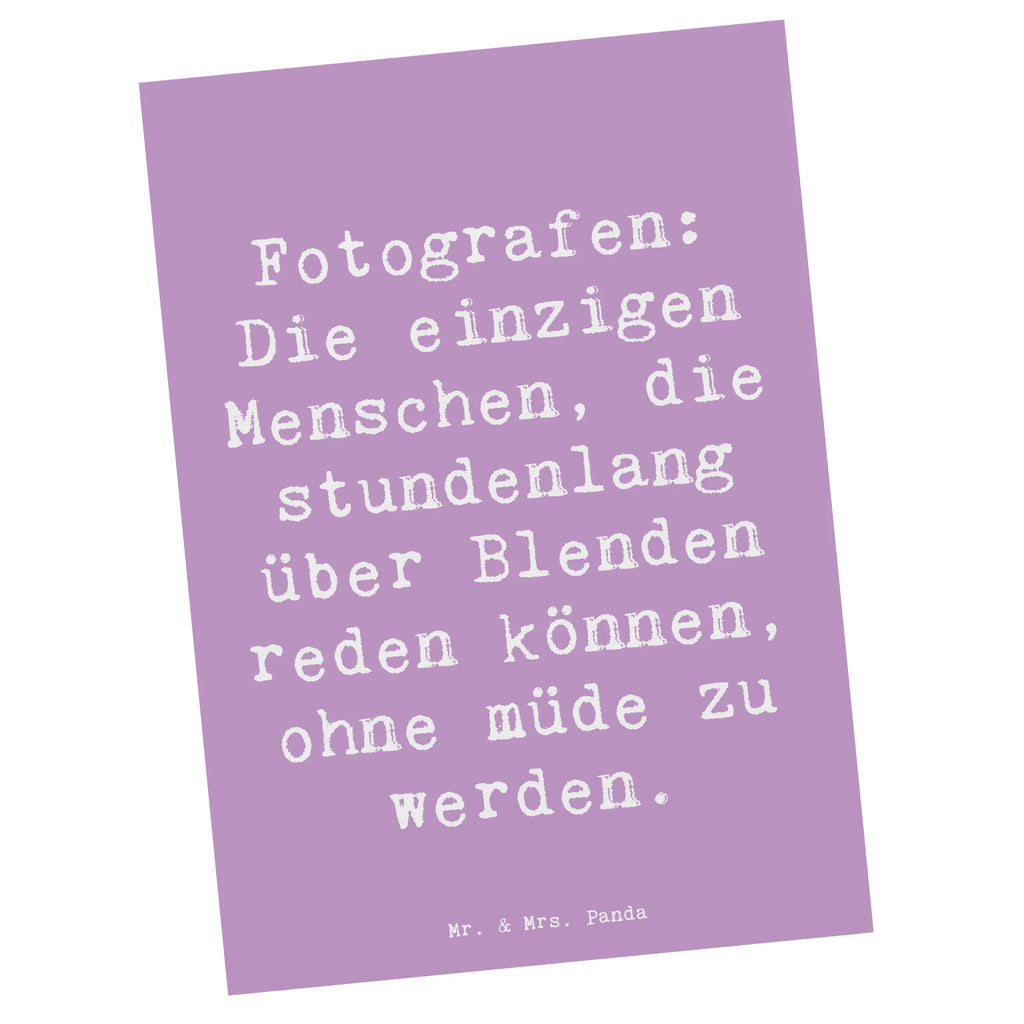 Postkarte Spruch Fotografen: Die einzigen Menschen, die stundenlang über Blenden reden können, ohne müde zu werden. Geschenkkarte, Ansichtskarten, Einladungskarte, Einladungskarten Geburtstag, Grußkarte, Ansichtskarte, Einladung, Dankeskarte, Einladung Geburtstag, Geburtstagskarte, Karte, Postkarte, Beruf, Ausbildung, Jubiläum, Abschied, Rente, Kollege, Kollegin, Geschenk, Schenken, Arbeitskollege, Mitarbeiter, Firma, Danke, Dankeschön