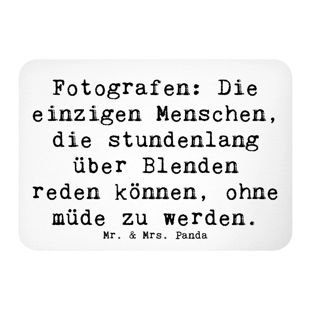 Magnet Spruch Fotografen: Die einzigen Menschen, die stundenlang über Blenden reden können, ohne müde zu werden. Motivmagnete, Pinnwandmagnet, Kühlschrankmagnet, Kühlschrank Dekoration, Notiz Magnet, Whiteboard Magnet, Souvenir Magnet, Dekomagnet, Beruf, Ausbildung, Jubiläum, Abschied, Rente, Kollege, Kollegin, Geschenk, Schenken, Arbeitskollege, Mitarbeiter, Firma, Danke, Dankeschön