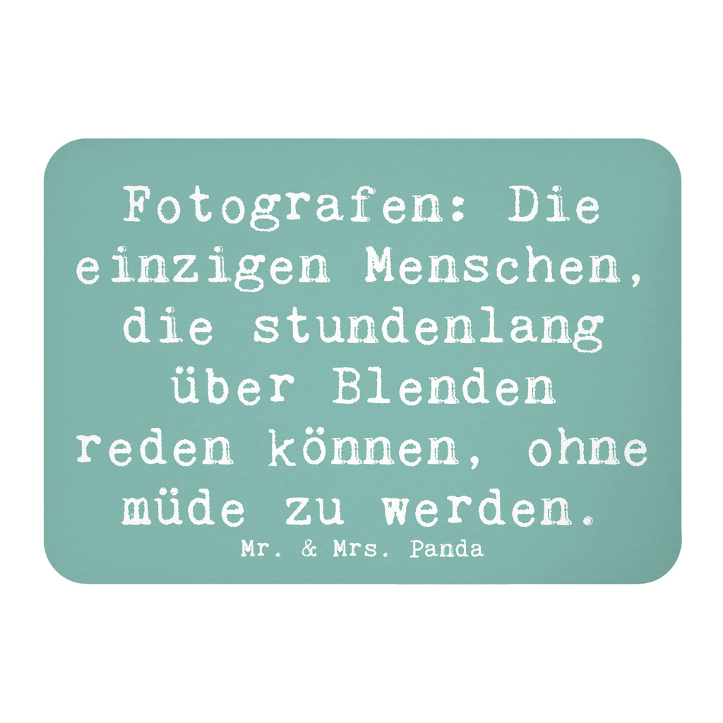 Magnet Spruch Fotografen: Die einzigen Menschen, die stundenlang über Blenden reden können, ohne müde zu werden. Motivmagnete, Pinnwandmagnet, Kühlschrankmagnet, Kühlschrank Dekoration, Notiz Magnet, Whiteboard Magnet, Souvenir Magnet, Dekomagnet, Beruf, Ausbildung, Jubiläum, Abschied, Rente, Kollege, Kollegin, Geschenk, Schenken, Arbeitskollege, Mitarbeiter, Firma, Danke, Dankeschön