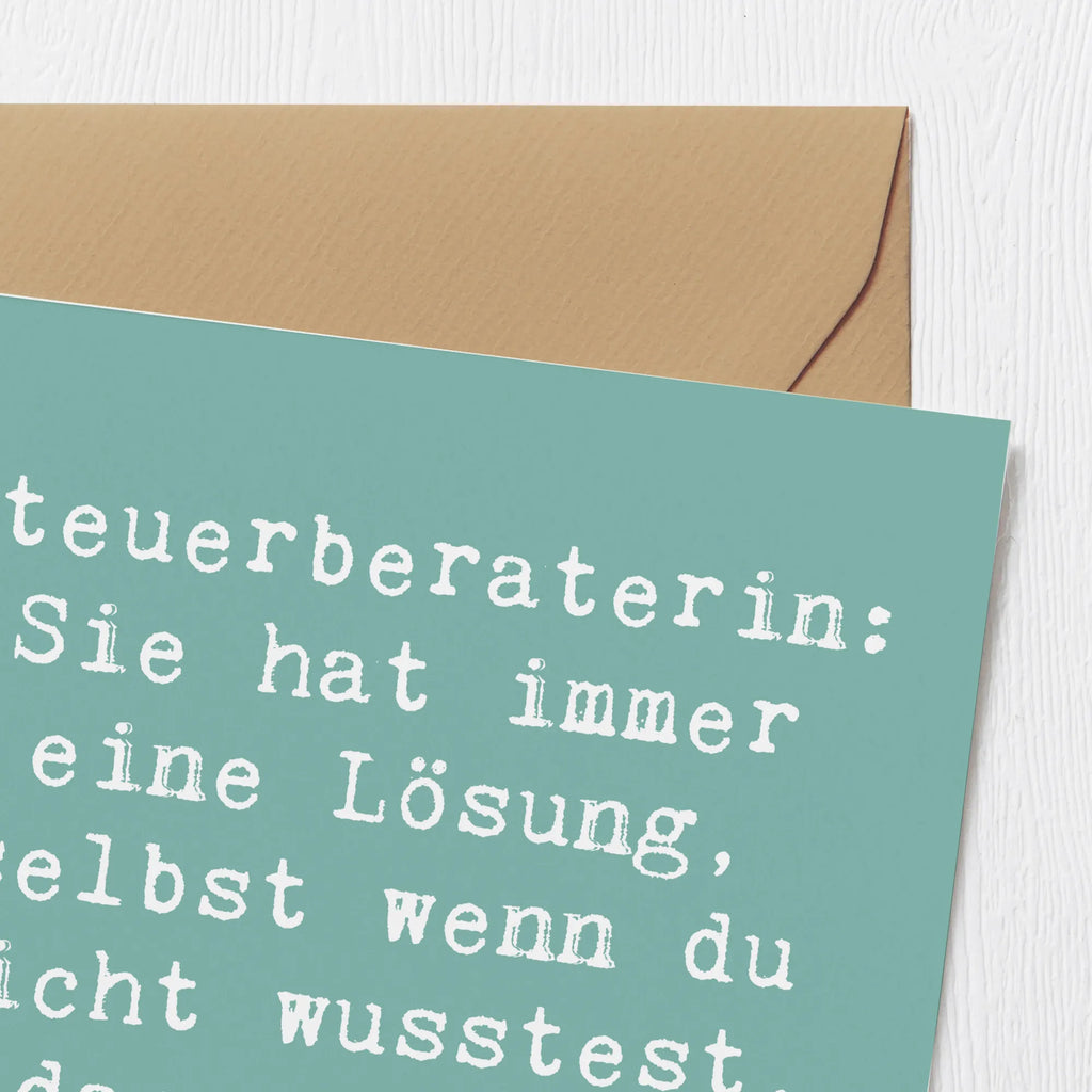 Deluxe Karte Spruch Steuerberaterin: Sie hat immer eine Lösung, selbst wenn du nicht wusstest, dass du ein Problem hattest! Geburtstagskarte, Einladungskarte, Klappkarte, Grußkarte, Glückwunschkarte, Hochwertige Grußkarte, Hochwertige Klappkarte, Karte, Hochzeitskarte, Beruf, Ausbildung, Jubiläum, Abschied, Rente, Kollege, Kollegin, Geschenk, Schenken, Arbeitskollege, Mitarbeiter, Firma, Danke, Dankeschön