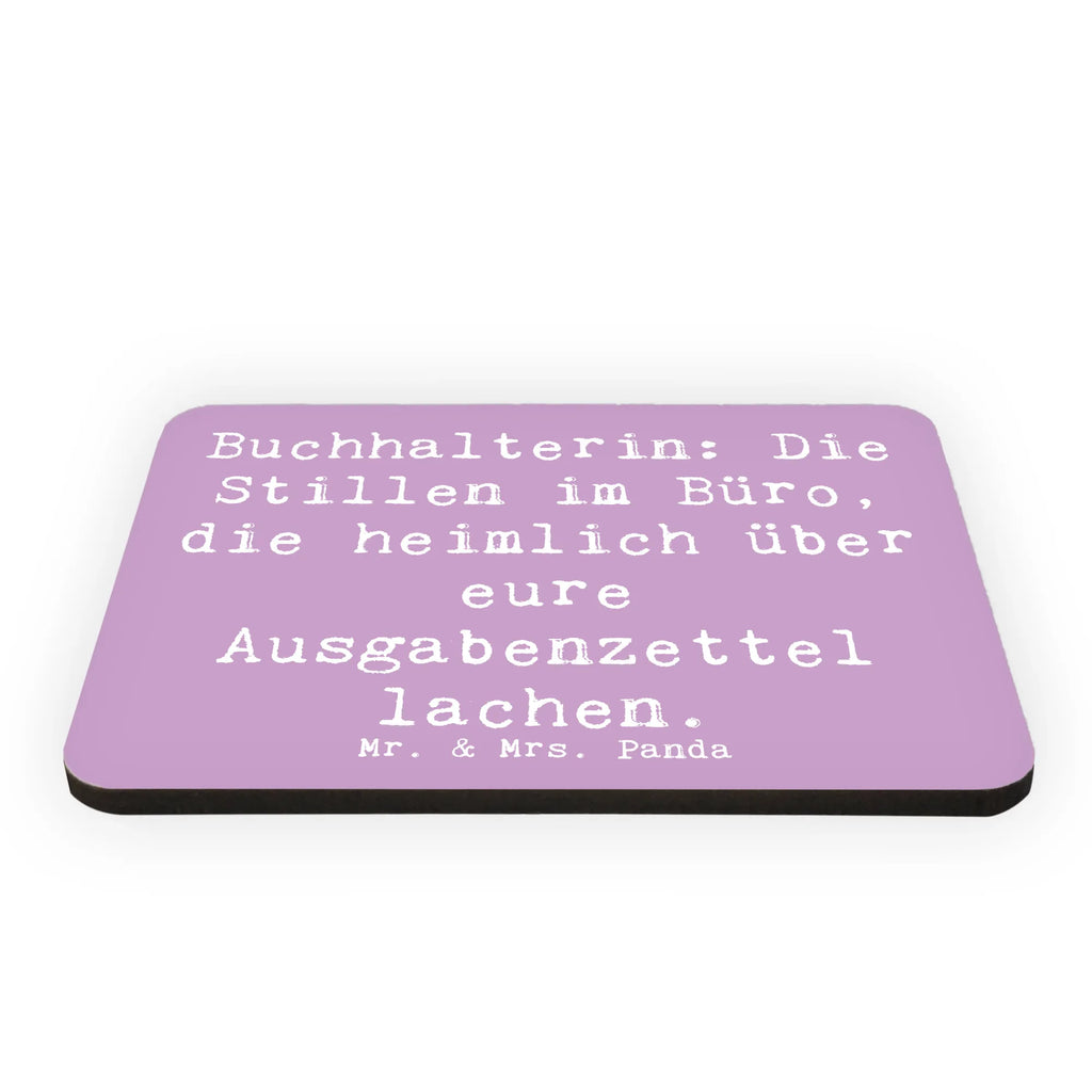 Magnet Spruch Buchhalterin: Die Stillen im Büro, die heimlich über eure Ausgabenzettel lachen. Dekomagnet, Souvenir Magnet, Kühlschrank Dekoration, Whiteboard Magnet, Pinnwandmagnet, Kühlschrankmagnet, Notiz Magnet, Motivmagnete, Beruf, Ausbildung, Jubiläum, Abschied, Rente, Kollege, Kollegin, Geschenk, Schenken, Arbeitskollege, Mitarbeiter, Firma, Danke, Dankeschön