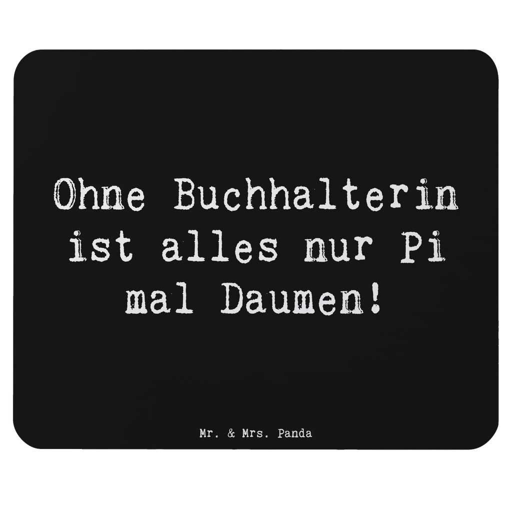Mauspad Spruch Ohne Buchhalterin ist alles nur Pi mal Daumen! PC Zubehör, Einzigartiges Mauspad, Computer zubehör, Mauspad, Mousepad, Mausunterlage, Designer Mauspad, Mauspad Büro, Büroausstattung, Arbeitszimmer, Beruf, Ausbildung, Jubiläum, Abschied, Rente, Kollege, Kollegin, Geschenk, Schenken, Arbeitskollege, Mitarbeiter, Firma, Danke, Dankeschön