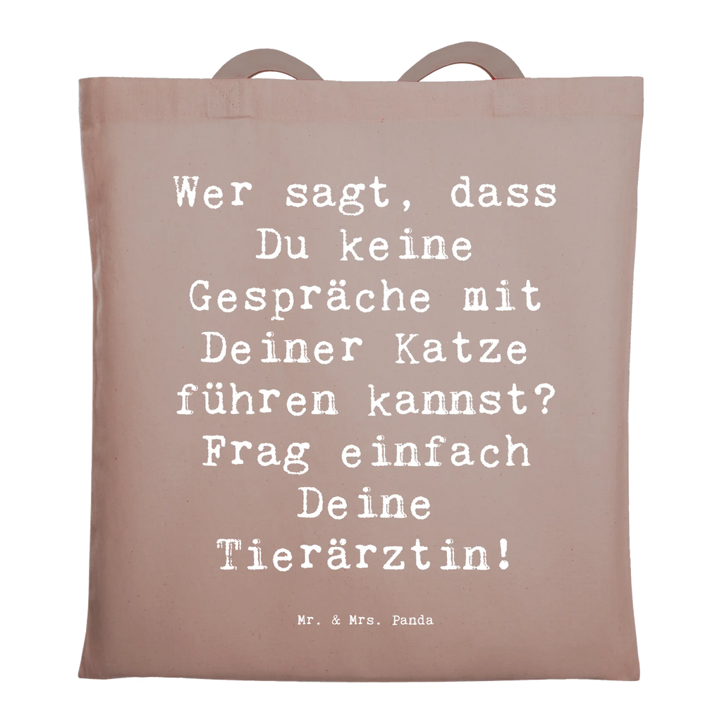 Tote bag Saying Wer sagt, dass Du keine Gespräche mit Deiner Katze führen kannst? Frag einfach Deine Tierärztin! Laptoptasche, Umhängetasche, Schultertasche, Beutel, Beuteltasche, Badetasche, Einkaufstüte, Einkaufstasche, Tragetasche, Strandtasche, Shopper, Jutetasche, Jutebeutel, Stofftasche, Stoffbeutel, Tasche, Beruf, Ausbildung, Jubiläum, Abschied, Rente, Kollege, Kollegin, Geschenk, Schenken, Arbeitskollege, Mitarbeiter, Firma, Danke, Dankeschön