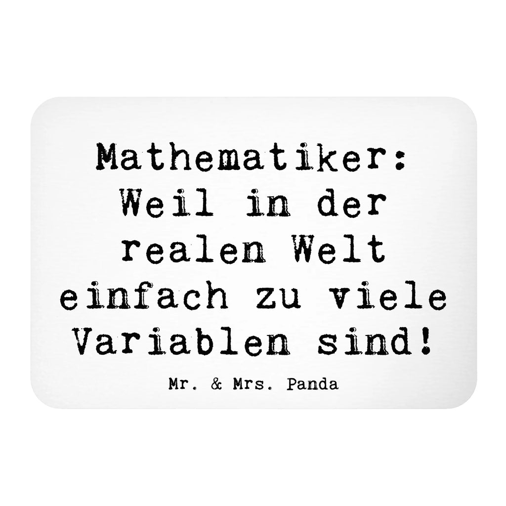 Magnet Saying Mathematiker: Weil in der realen Welt einfach zu viele Variablen sind! Whiteboard Magnet, Pinnwandmagnet, Notiz Magnet, Dekomagnet, Kühlschrankmagnet, Souvenir Magnet, Motivmagnete, Kühlschrank Dekoration, Beruf, Ausbildung, Jubiläum, Abschied, Rente, Kollege, Kollegin, Geschenk, Schenken, Arbeitskollege, Mitarbeiter, Firma, Danke, Dankeschön