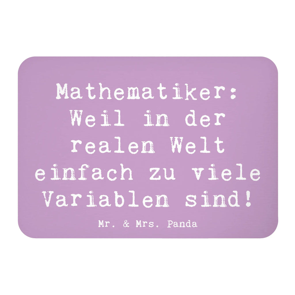 Magnet Saying Mathematiker: Weil in der realen Welt einfach zu viele Variablen sind! Whiteboard Magnet, Pinnwandmagnet, Notiz Magnet, Dekomagnet, Kühlschrankmagnet, Souvenir Magnet, Motivmagnete, Kühlschrank Dekoration, Beruf, Ausbildung, Jubiläum, Abschied, Rente, Kollege, Kollegin, Geschenk, Schenken, Arbeitskollege, Mitarbeiter, Firma, Danke, Dankeschön