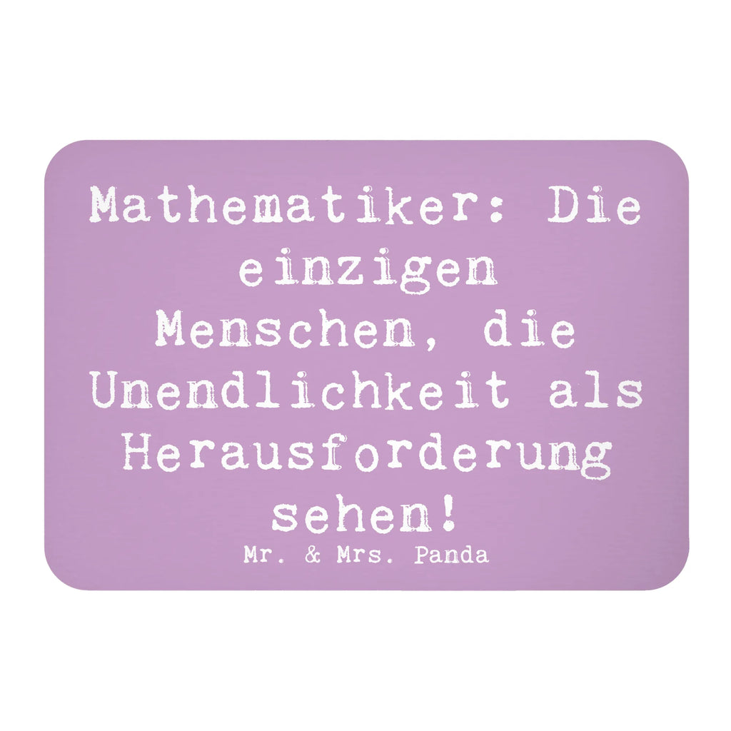 Magnet Spruch Mathematiker: Die einzigen Menschen, die Unendlichkeit als Herausforderung sehen! Pinnwandmagnet, Kühlschrankmagnet, Kühlschrank Dekoration, Souvenir Magnet, Whiteboard Magnet, Notiz Magnet, Motivmagnete, Dekomagnet, Beruf, Ausbildung, Jubiläum, Abschied, Rente, Kollege, Kollegin, Geschenk, Schenken, Arbeitskollege, Mitarbeiter, Firma, Danke, Dankeschön