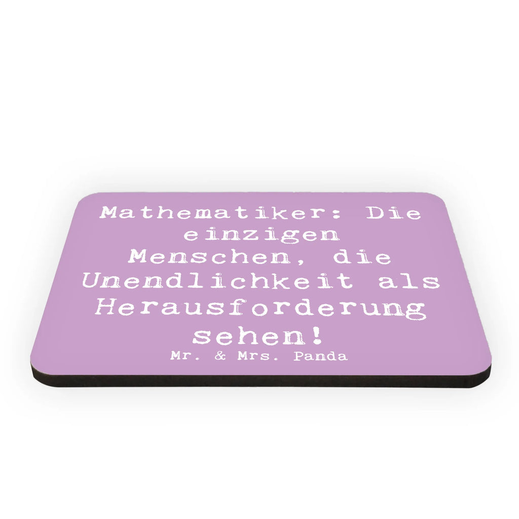 Magnet Spruch Mathematiker: Die einzigen Menschen, die Unendlichkeit als Herausforderung sehen! Pinnwandmagnet, Kühlschrankmagnet, Kühlschrank Dekoration, Souvenir Magnet, Whiteboard Magnet, Notiz Magnet, Motivmagnete, Dekomagnet, Beruf, Ausbildung, Jubiläum, Abschied, Rente, Kollege, Kollegin, Geschenk, Schenken, Arbeitskollege, Mitarbeiter, Firma, Danke, Dankeschön