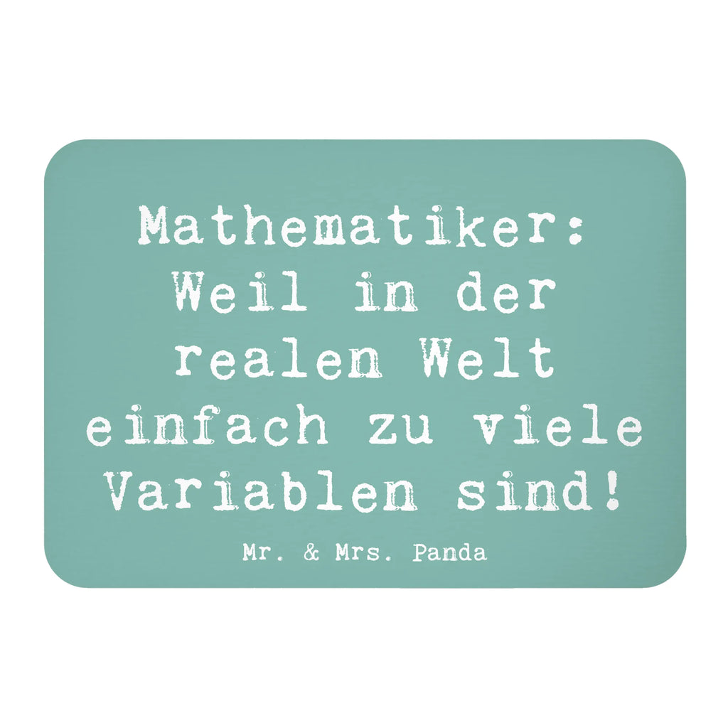 Magnet Saying Mathematiker: Weil in der realen Welt einfach zu viele Variablen sind! Whiteboard Magnet, Pinnwandmagnet, Notiz Magnet, Dekomagnet, Kühlschrankmagnet, Souvenir Magnet, Motivmagnete, Kühlschrank Dekoration, Beruf, Ausbildung, Jubiläum, Abschied, Rente, Kollege, Kollegin, Geschenk, Schenken, Arbeitskollege, Mitarbeiter, Firma, Danke, Dankeschön