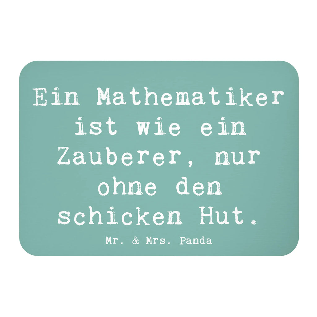 Magnet Saying Ein Mathematiker ist wie ein Zauberer, nur ohne den schicken Hut. Dekomagnet, Kühlschrank Dekoration, Kühlschrankmagnet, Souvenir Magnet, Whiteboard Magnet, Pinnwandmagnet, Notiz Magnet, Motivmagnete, Beruf, Ausbildung, Jubiläum, Abschied, Rente, Kollege, Kollegin, Geschenk, Schenken, Arbeitskollege, Mitarbeiter, Firma, Danke, Dankeschön
