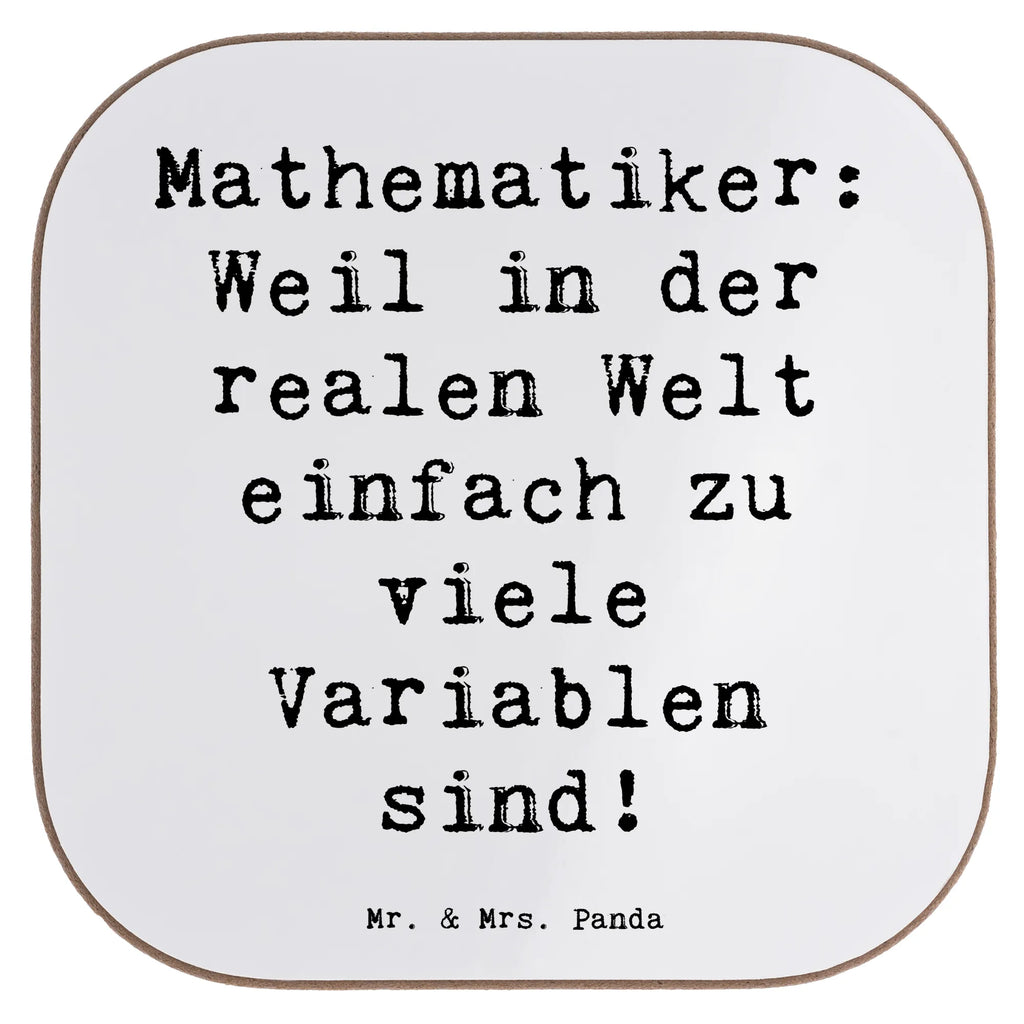 Untersetzer Spruch Mathematiker: Weil in der realen Welt einfach zu viele Variablen sind! Untersetzer Glas, Tischuntersetzer, Kaffeeuntersetzer, Becheruntersetzer, Glasuntersetzer, Getränkeuntersetzer, Tassen Untersetzer, weinflaschenuntersetzer, weinuntersetzer, hartfaser untersetzer, Tassenuntersetzer, Untersetzer Kaffee, weinglasuntersetzer, Flaschenuntersetzer, gläseruntersetzer, Teeuntersetzer, Untersetzer Tasse, Untersetzer für Gläser, bieruntersetzer, Untersetzer, Untersetzer Gläser, Untersetzer Tee, hartfaseruntersetzer, Geschenk, Schenken, Jubiläum, Danke, Dankeschön, Beruf, Ausbildung, Abschied, Rente, Kollege, Kollegin, Arbeitskollege, Mitarbeiter, Firma
