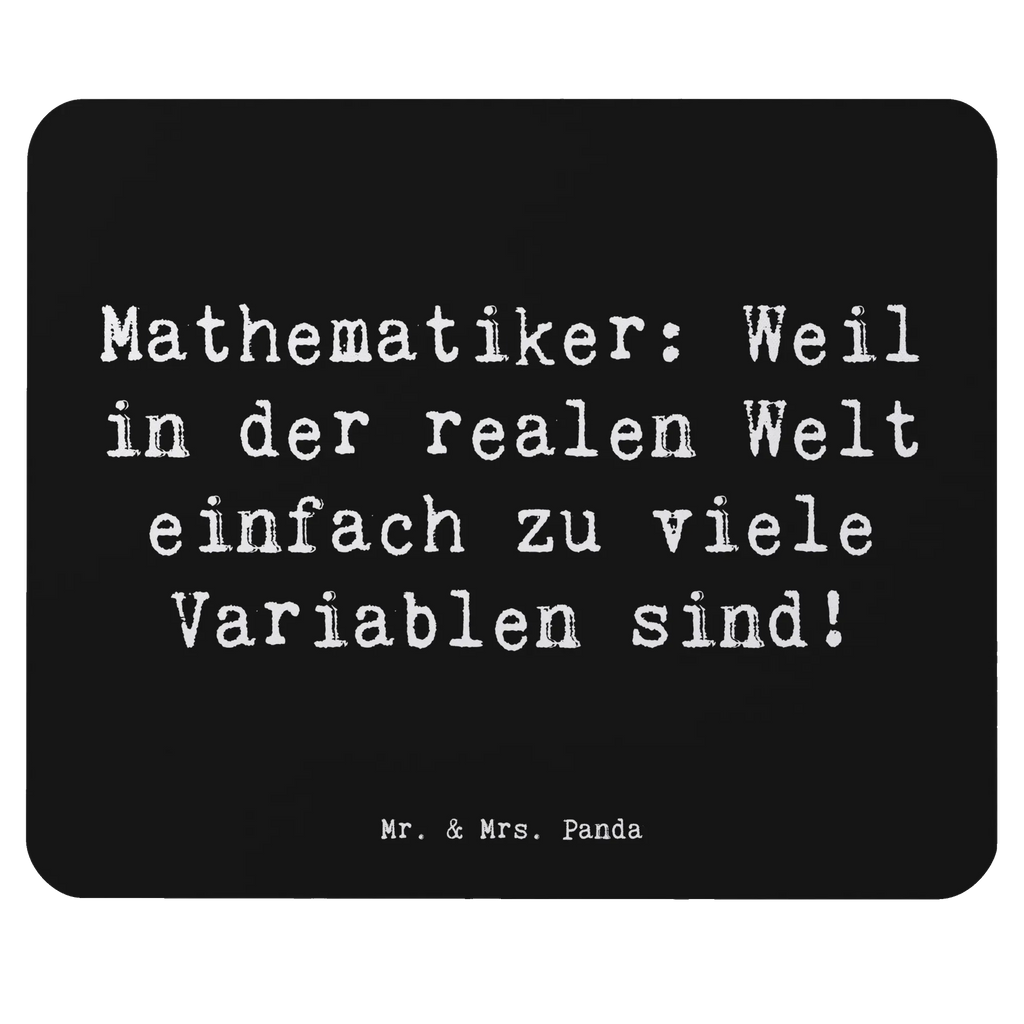Mauspad Spruch Mathematiker: Weil in der realen Welt einfach zu viele Variablen sind! Mausunterlage, Arbeitszimmer, Einzigartiges Mauspad, Mousepad, PC Zubehör, Büroausstattung, Mauspad Büro, Mauspad, Computer zubehör, Designer Mauspad, Beruf, Ausbildung, Jubiläum, Abschied, Rente, Kollege, Kollegin, Geschenk, Schenken, Arbeitskollege, Mitarbeiter, Firma, Danke, Dankeschön