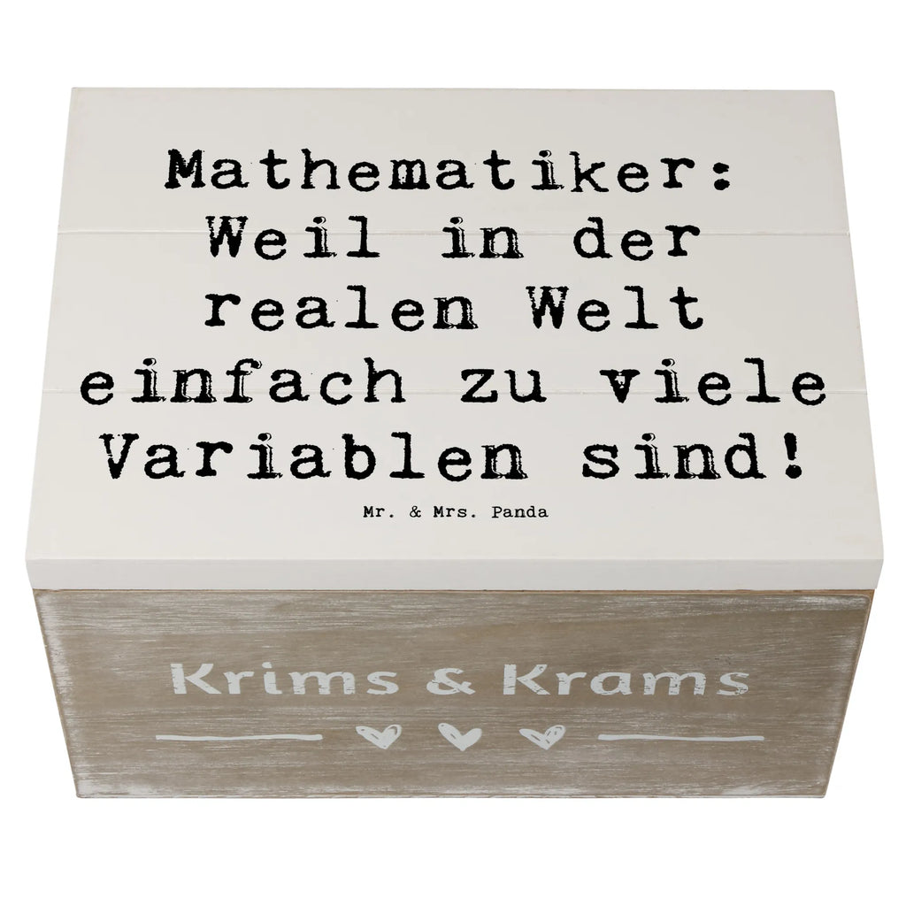 Holzkiste Spruch Mathematiker: Weil in der realen Welt einfach zu viele Variablen sind! Aufbewahrungsbox, Holzkiste, Dekokiste, Schatzkiste, Geschenkdose, XXL, Erinnerungskiste, Kiste, Erinnerungsbox, Schatulle, Truhe, Geschenkbox, Beruf, Ausbildung, Jubiläum, Abschied, Rente, Kollege, Kollegin, Geschenk, Schenken, Arbeitskollege, Mitarbeiter, Firma, Danke, Dankeschön