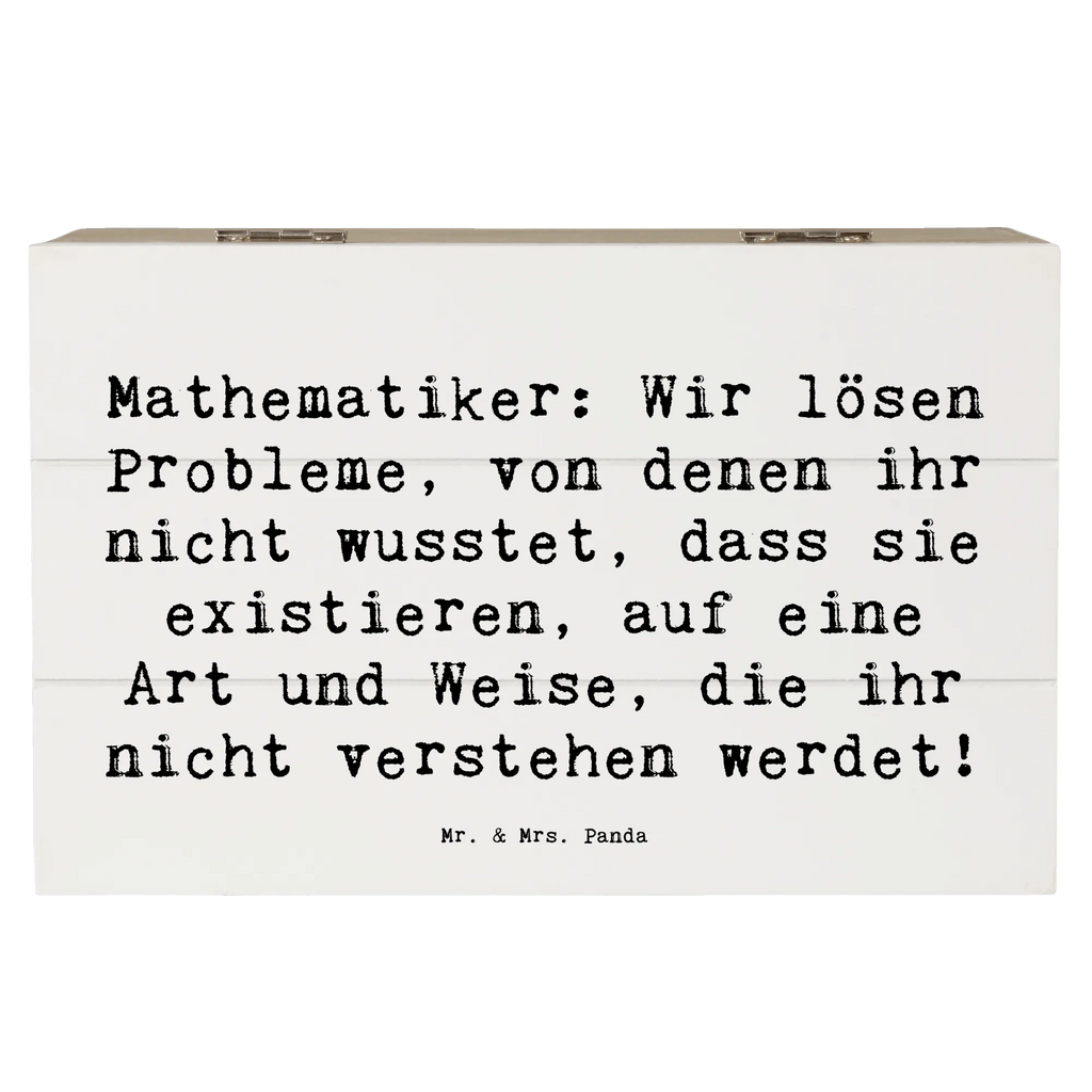Holzkiste Spruch Mathematiker: Wir lösen Probleme, von denen ihr nicht wusstet, dass sie existieren, auf eine Art und Weise, die ihr nicht verstehen werdet! Holztruhe, holzschatulle, Aufbewahrungskiste, Holzbox, holzschachtel, Holzbox mit Deckel, aufbewahrungskiste mit deckel, holzkästchen, Holzboxen, box holz, aufbewahrungstruhe, Aufbewahrungsbox Holz, kiste holz, Holzkiste mit Deckel, Holz Aufbewahrungsbox, holztruhen, truhe holz, Aufbewahrungsbox aus Holz, Box aus Holz, Holzkiste, Schatulle, Holzkisten, aufbewahrungskisten, aufbewahrungsboxen, Aufbewahrungsbox, Geschenk, Danke, Dankeschön, Schenken, Beruf, Ausbildung, Abschied, Rente, Kollege, Kollegin, Arbeitskollege, Mitarbeiter, Jubiläum, Firma