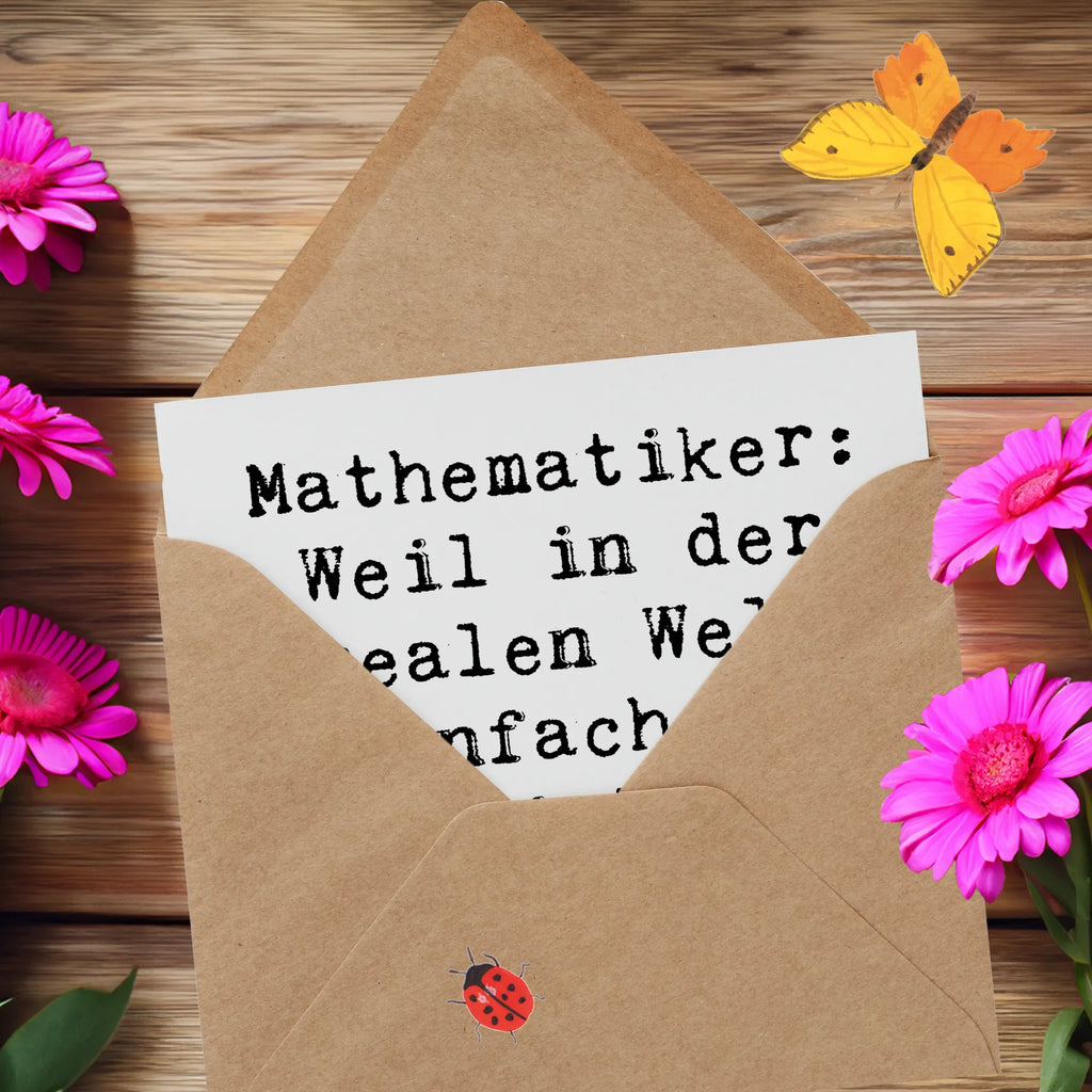 Deluxe Karte Spruch Mathematiker: Weil in der realen Welt einfach zu viele Variablen sind! Geburtstagskarte, Karte, Klappkarte, Grußkarte, Einladungskarte, Hochzeitskarte, Hochwertige Grußkarte, Hochwertige Klappkarte, Glückwunschkarte, Beruf, Ausbildung, Jubiläum, Abschied, Rente, Kollege, Kollegin, Geschenk, Schenken, Arbeitskollege, Mitarbeiter, Firma, Danke, Dankeschön