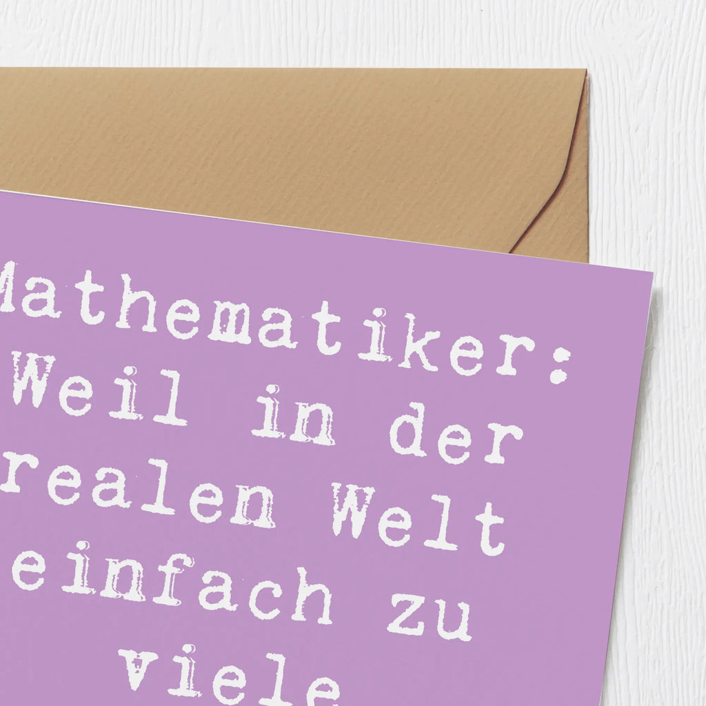 Deluxe Karte Spruch Mathematiker: Weil in der realen Welt einfach zu viele Variablen sind! Geburtstagskarte, Karte, Klappkarte, Grußkarte, Einladungskarte, Hochzeitskarte, Hochwertige Grußkarte, Hochwertige Klappkarte, Glückwunschkarte, Beruf, Ausbildung, Jubiläum, Abschied, Rente, Kollege, Kollegin, Geschenk, Schenken, Arbeitskollege, Mitarbeiter, Firma, Danke, Dankeschön