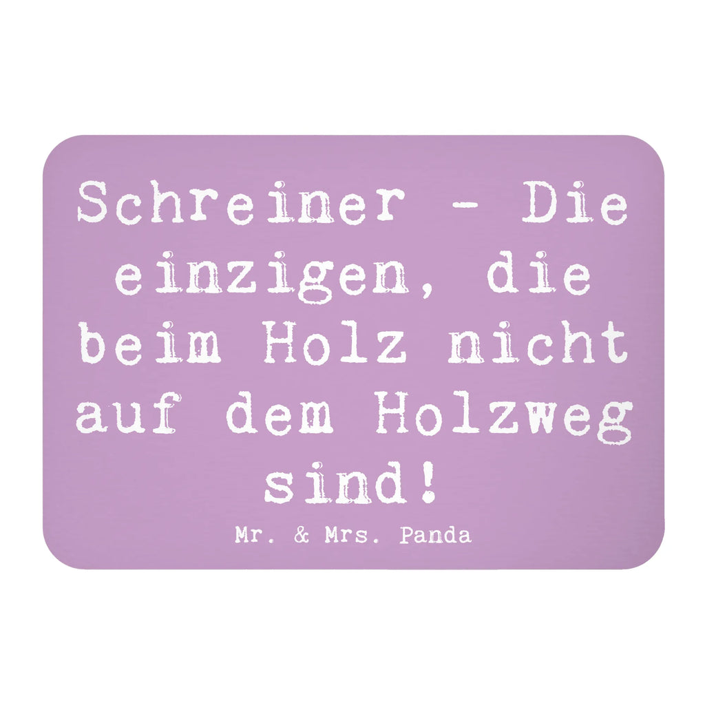 Magnet Spruch Schreiner - Die einzigen, die beim Holz nicht auf dem Holzweg sind! Kühlschrankmagnet, Motivmagnete, Notiz Magnet, Kühlschrank Dekoration, Dekomagnet, Whiteboard Magnet, Pinnwandmagnet, Souvenir Magnet, Beruf, Ausbildung, Jubiläum, Abschied, Rente, Kollege, Kollegin, Geschenk, Schenken, Arbeitskollege, Mitarbeiter, Firma, Danke, Dankeschön