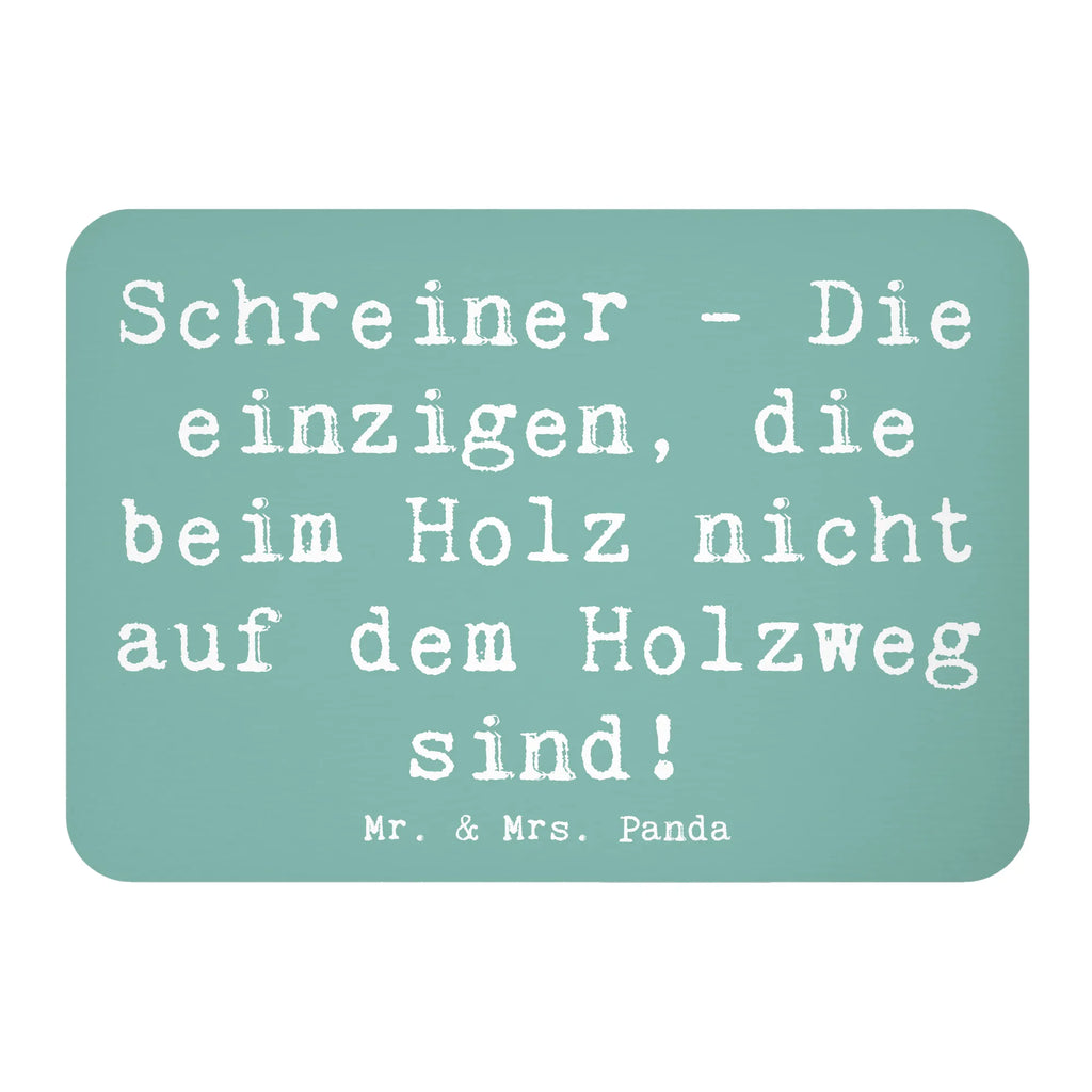 Magnet Spruch Schreiner - Die einzigen, die beim Holz nicht auf dem Holzweg sind! Kühlschrankmagnet, Motivmagnete, Notiz Magnet, Kühlschrank Dekoration, Dekomagnet, Whiteboard Magnet, Pinnwandmagnet, Souvenir Magnet, Beruf, Ausbildung, Jubiläum, Abschied, Rente, Kollege, Kollegin, Geschenk, Schenken, Arbeitskollege, Mitarbeiter, Firma, Danke, Dankeschön