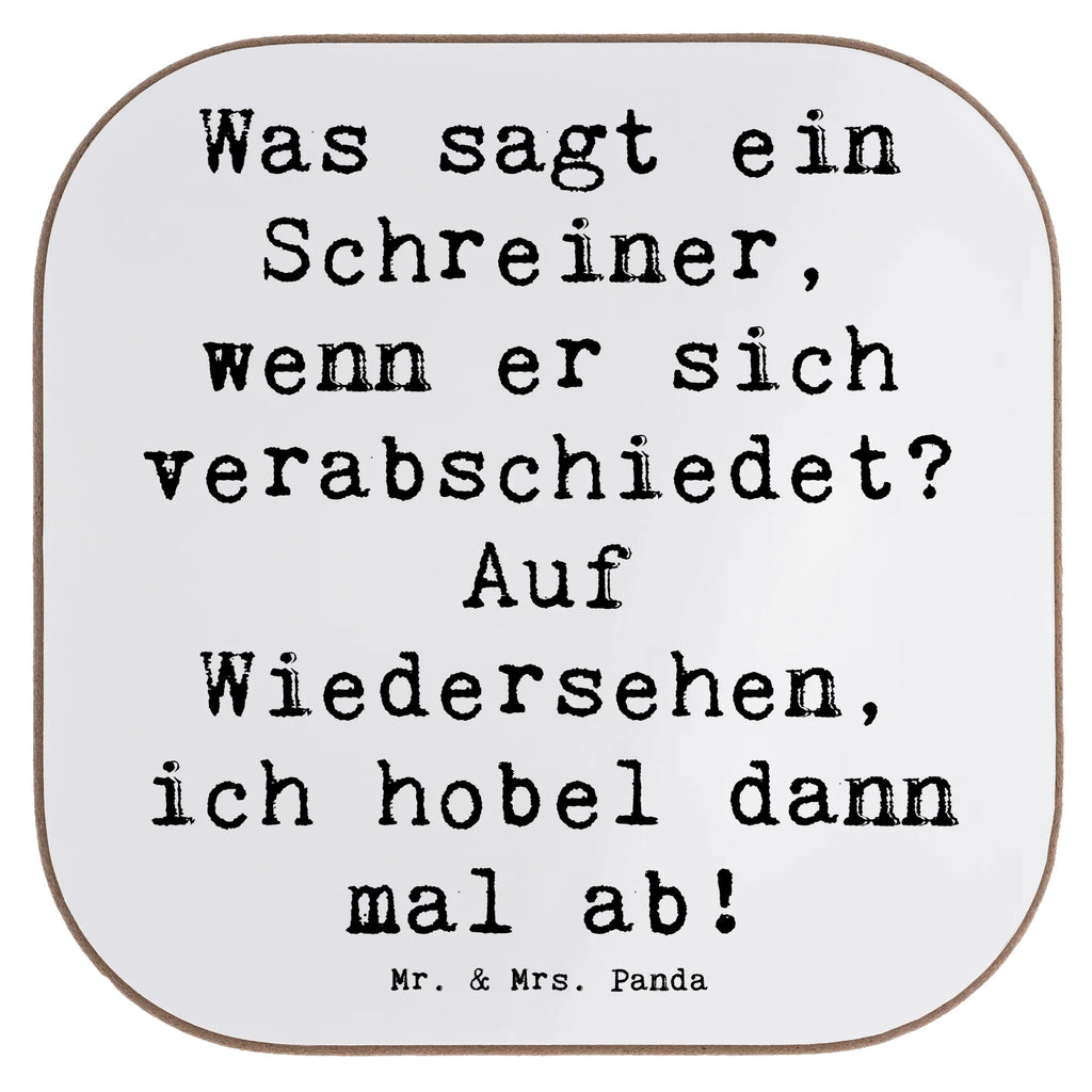 Untersetzer Spruch Was sagt ein Schreiner, wenn er sich verabschiedet? Auf Wiedersehen, ich hobel dann mal ab! Untersetzer Holz, Untersetzer Design, Glasuntersetzer, Untersetzer aus Holz, Untersetzer, Bierdeckel, Getränkeuntersetzer, Korkuntersetzer, Untersetzer für Gläser, Holzuntersetzer, Tassen Untersetzer, Untersetzer Gläser, Beruf, Ausbildung, Jubiläum, Abschied, Rente, Kollege, Kollegin, Geschenk, Schenken, Arbeitskollege, Mitarbeiter, Firma, Danke, Dankeschön