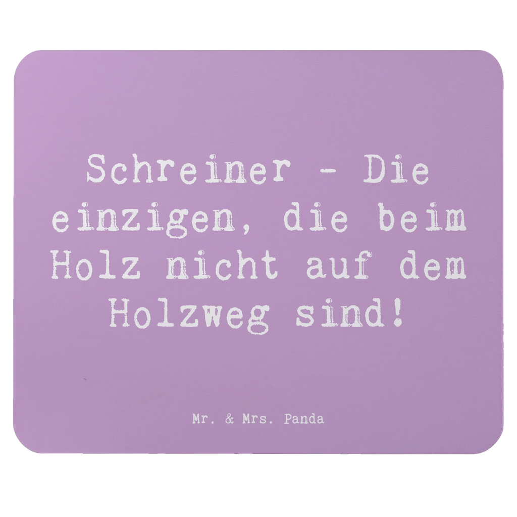 Mauspad Spruch Schreiner - Die einzigen, die beim Holz nicht auf dem Holzweg sind! Einzigartiges Mauspad, Büroausstattung, Computer zubehör, Mausunterlage, Arbeitszimmer, Mauspad, PC Zubehör, Mauspad Büro, Designer Mauspad, Mousepad, Beruf, Ausbildung, Jubiläum, Abschied, Rente, Kollege, Kollegin, Geschenk, Schenken, Arbeitskollege, Mitarbeiter, Firma, Danke, Dankeschön