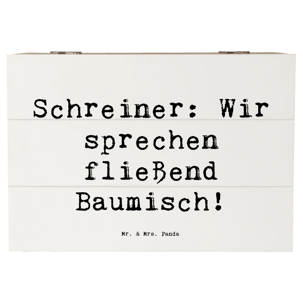 Holzkiste Spruch Schreiner: Wir sprechen fließend Baumisch! Holztruhe, aufbewahrungsboxen, Holzboxen, kiste holz, aufbewahrungskisten, truhe holz, Holzkiste, holzschachtel, holztruhen, Holzbox mit Deckel, aufbewahrungskiste mit deckel, holzschatulle, Holz Aufbewahrungsbox, aufbewahrungstruhe, Aufbewahrungskiste, Box aus Holz, Holzbox, Aufbewahrungsbox Holz, box holz, Schatulle, Holzkisten, Aufbewahrungsbox, Aufbewahrungsbox aus Holz, holzkästchen, Holzkiste mit Deckel, Geschenk, Danke, Dankeschön, Schenken, Beruf, Ausbildung, Abschied, Rente, Kollege, Kollegin, Arbeitskollege, Mitarbeiter, Jubiläum, Firma