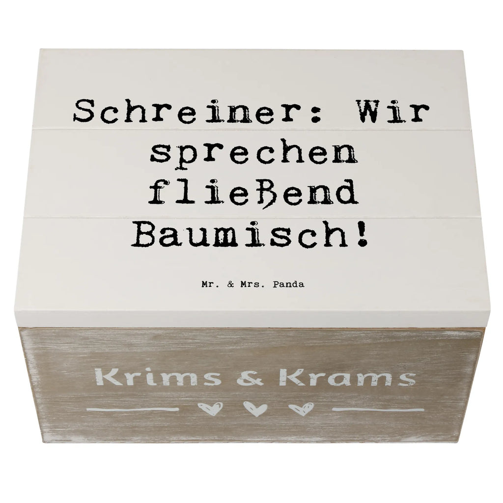 Holzkiste Spruch Schreiner: Wir sprechen fließend Baumisch! Holztruhe, aufbewahrungsboxen, Holzboxen, kiste holz, aufbewahrungskisten, truhe holz, Holzkiste, holzschachtel, holztruhen, Holzbox mit Deckel, aufbewahrungskiste mit deckel, holzschatulle, Holz Aufbewahrungsbox, aufbewahrungstruhe, Aufbewahrungskiste, Box aus Holz, Holzbox, Aufbewahrungsbox Holz, box holz, Schatulle, Holzkisten, Aufbewahrungsbox, Aufbewahrungsbox aus Holz, holzkästchen, Holzkiste mit Deckel, Geschenk, Danke, Dankeschön, Schenken, Beruf, Ausbildung, Abschied, Rente, Kollege, Kollegin, Arbeitskollege, Mitarbeiter, Jubiläum, Firma