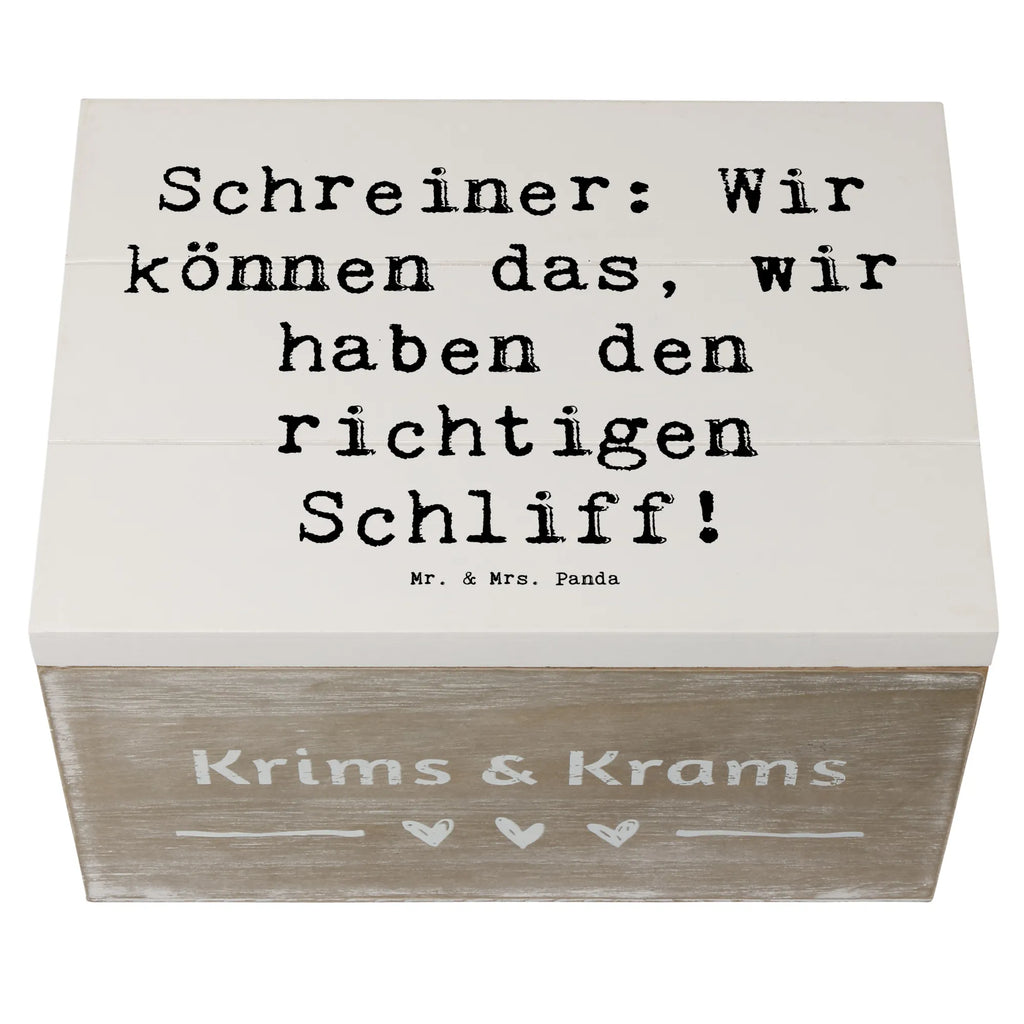 Holzkiste Spruch Schreiner: Wir können das, wir haben den richtigen Schliff! XXL, Truhe, Holzkiste, Dekokiste, Aufbewahrungsbox, Erinnerungskiste, Kiste, Schatulle, Geschenkbox, Geschenkdose, Erinnerungsbox, Schatzkiste, Beruf, Ausbildung, Jubiläum, Abschied, Rente, Kollege, Kollegin, Geschenk, Schenken, Arbeitskollege, Mitarbeiter, Firma, Danke, Dankeschön