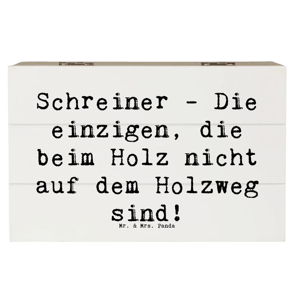 Holzkiste Spruch Schreiner - Die einzigen, die beim Holz nicht auf dem Holzweg sind! Erinnerungsbox, Schatulle, Geschenkdose, Holzkiste, Schatzkiste, Erinnerungskiste, Aufbewahrungsbox, XXL, Truhe, Dekokiste, Geschenkbox, Kiste, Beruf, Ausbildung, Jubiläum, Abschied, Rente, Kollege, Kollegin, Geschenk, Schenken, Arbeitskollege, Mitarbeiter, Firma, Danke, Dankeschön