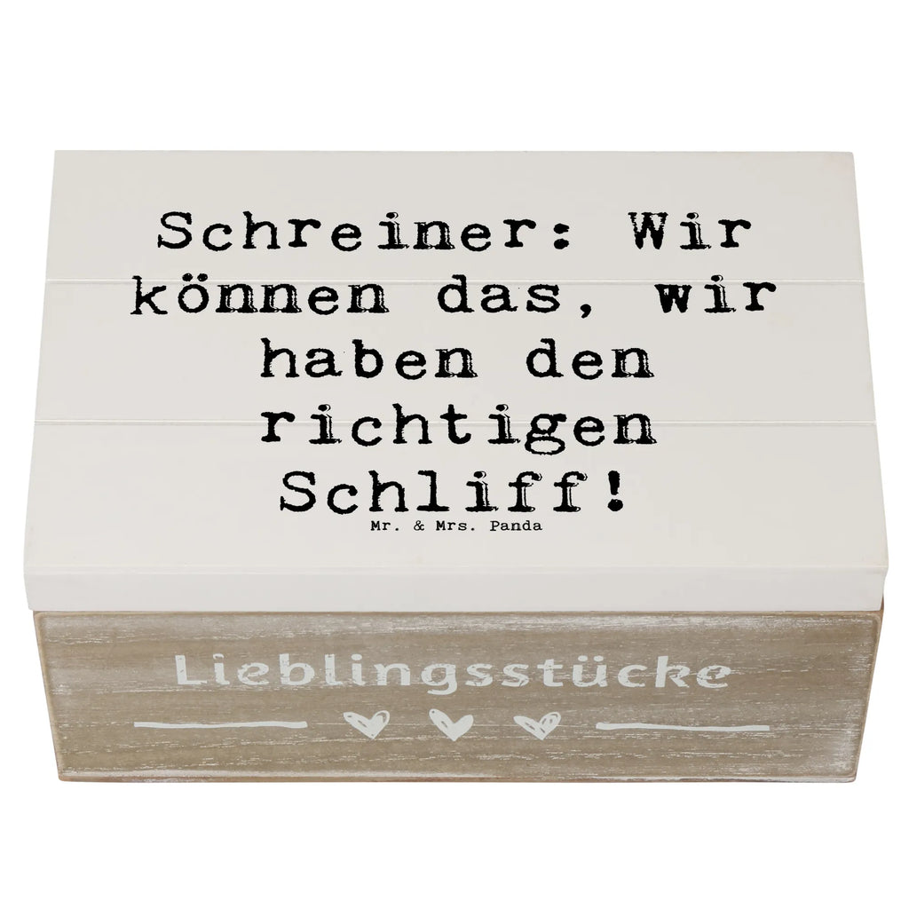 Holzkiste Spruch Schreiner: Wir können das, wir haben den richtigen Schliff! XXL, Truhe, Holzkiste, Dekokiste, Aufbewahrungsbox, Erinnerungskiste, Kiste, Schatulle, Geschenkbox, Geschenkdose, Erinnerungsbox, Schatzkiste, Beruf, Ausbildung, Jubiläum, Abschied, Rente, Kollege, Kollegin, Geschenk, Schenken, Arbeitskollege, Mitarbeiter, Firma, Danke, Dankeschön