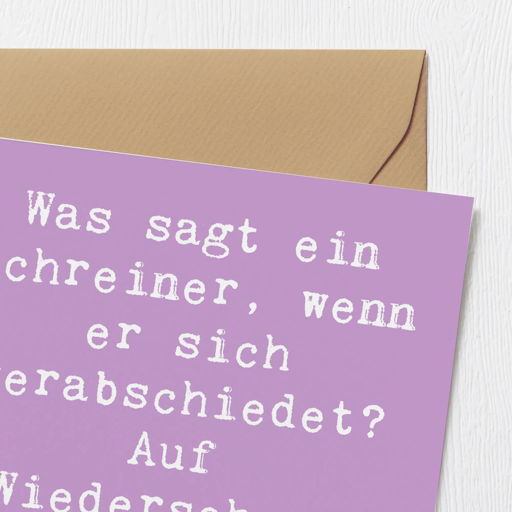 Deluxe Karte Spruch Was sagt ein Schreiner, wenn er sich verabschiedet? Auf Wiedersehen, ich hobel dann mal ab! Grußkarte, Glückwunschkarte, Hochwertige Klappkarte, Einladungskarte, Geburtstagskarte, Karte, Hochzeitskarte, Hochwertige Grußkarte, Klappkarte, Beruf, Ausbildung, Jubiläum, Abschied, Rente, Kollege, Kollegin, Geschenk, Schenken, Arbeitskollege, Mitarbeiter, Firma, Danke, Dankeschön