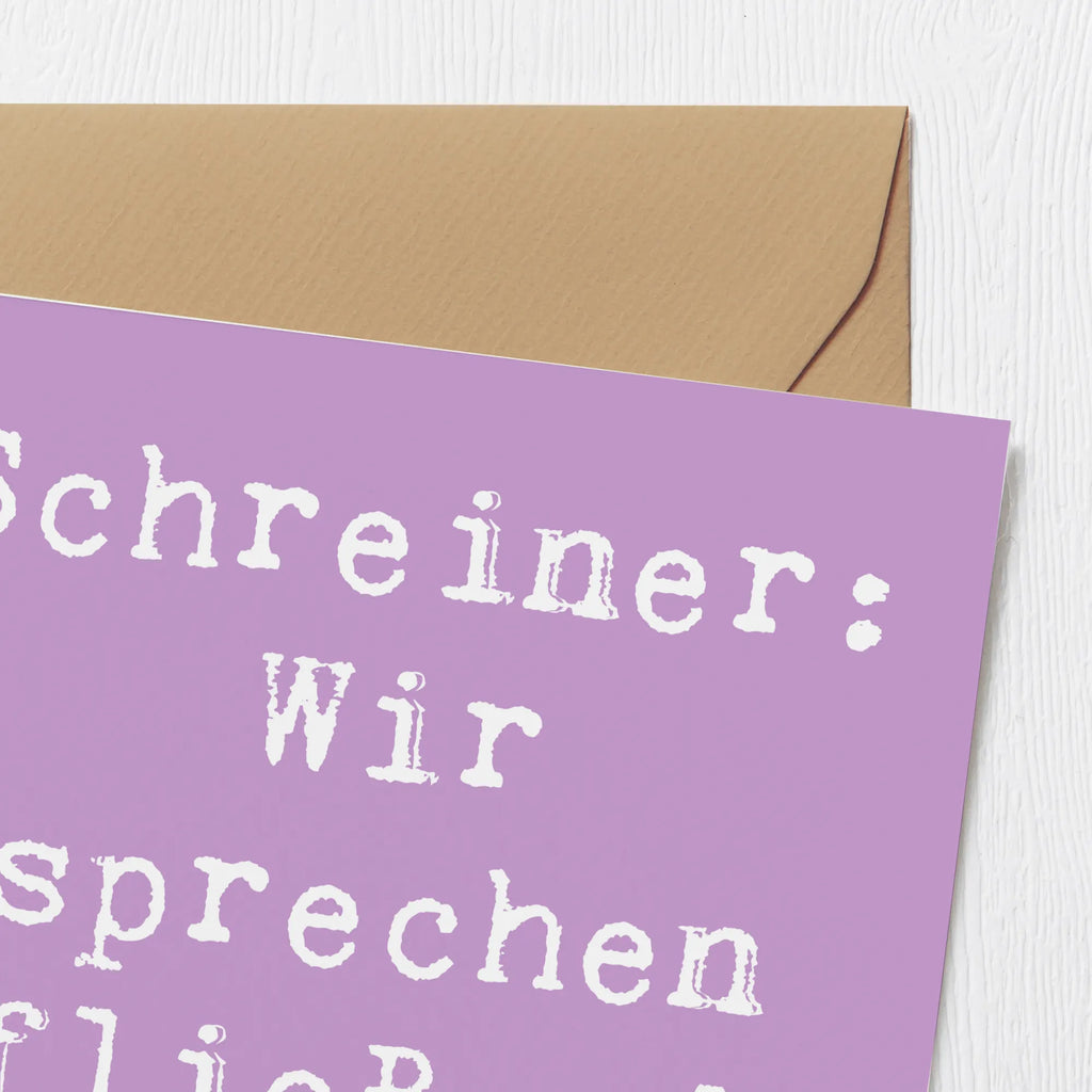 Deluxe Karte Spruch Schreiner: Wir sprechen fließend Baumisch! Karte, Grußkarte, Klappkarte, Geburtstagskarte, Hochzeitskarte, Hochwertige Grußkarte, Hochwertige Klappkarte, Glückwunschkarte, Einladungskarte, Beruf, Ausbildung, Jubiläum, Abschied, Rente, Kollege, Kollegin, Geschenk, Schenken, Arbeitskollege, Mitarbeiter, Firma, Danke, Dankeschön