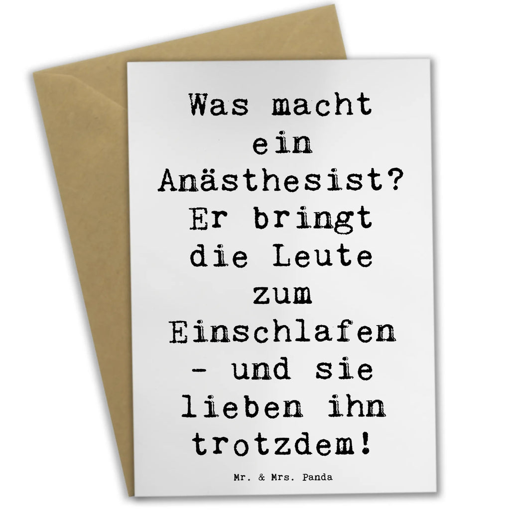 Greetings card Saying Was macht ein Anästhesist? Er bringt die Leute zum Einschlafen - und sie lieben ihn trotzdem! Klappkarte, Einladungskarte, Geburtstagskarte, Ansichtskarten, Grußkarte, Glückwunschkarte, Hochzeitskarte, Karte, Beruf, Ausbildung, Jubiläum, Abschied, Rente, Kollege, Kollegin, Geschenk, Schenken, Arbeitskollege, Mitarbeiter, Firma, Danke, Dankeschön