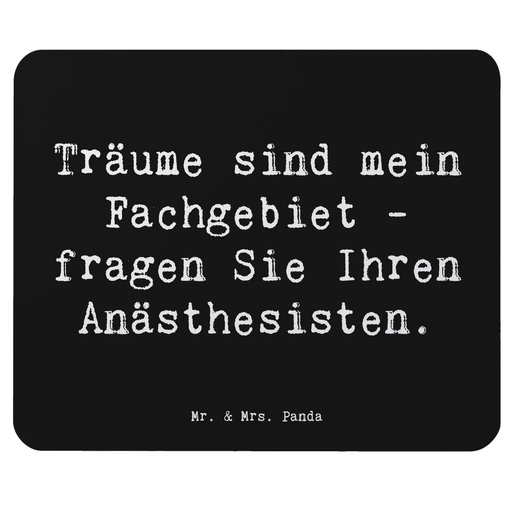 Mauspad Spruch Träume sind mein Fachgebiet - fragen Sie Ihren Anästhesisten. Mausunterlage, Büroausstattung, Designer Mauspad, Mousepad, Mauspad, Einzigartiges Mauspad, Computer zubehör, Mauspad Büro, Arbeitszimmer, PC Zubehör, Beruf, Ausbildung, Jubiläum, Abschied, Rente, Kollege, Kollegin, Geschenk, Schenken, Arbeitskollege, Mitarbeiter, Firma, Danke, Dankeschön