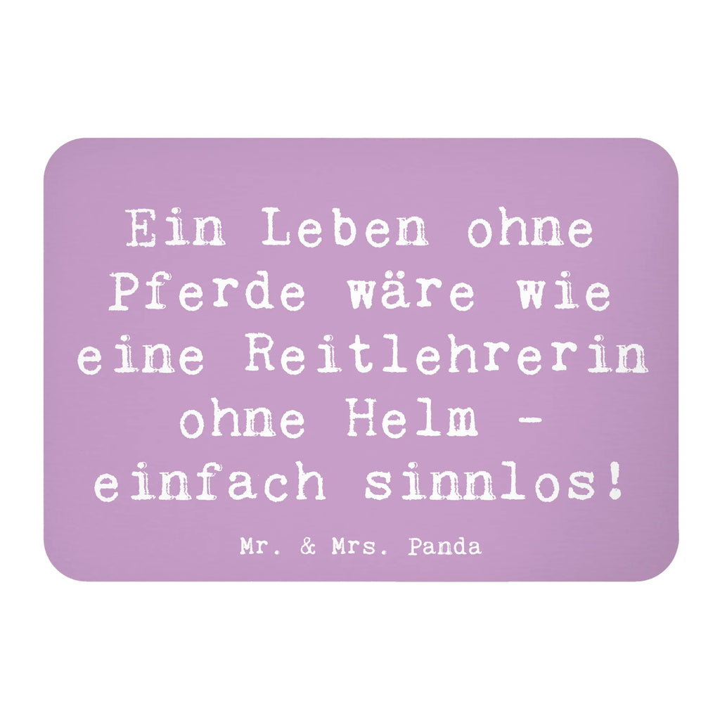 Magnet Saying Ein Leben ohne Pferde wäre wie eine Reitlehrerin ohne Helm - einfach sinnlos! Notiz Magnet, Dekomagnet, Pinnwandmagnet, Kühlschrankmagnet, Kühlschrank Dekoration, Motivmagnete, Whiteboard Magnet, Souvenir Magnet, Beruf, Ausbildung, Jubiläum, Abschied, Rente, Kollege, Kollegin, Geschenk, Schenken, Arbeitskollege, Mitarbeiter, Firma, Danke, Dankeschön