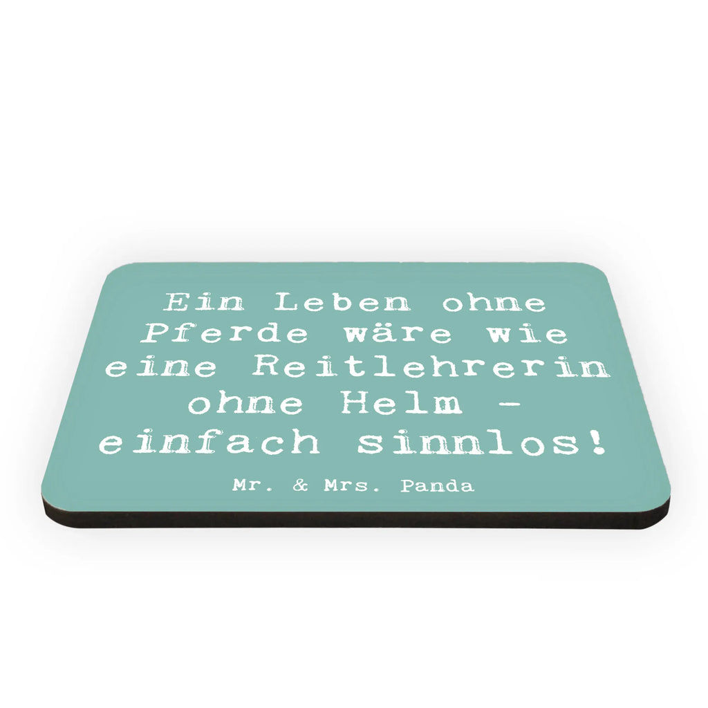 Magnet Saying Ein Leben ohne Pferde wäre wie eine Reitlehrerin ohne Helm - einfach sinnlos! Notiz Magnet, Dekomagnet, Pinnwandmagnet, Kühlschrankmagnet, Kühlschrank Dekoration, Motivmagnete, Whiteboard Magnet, Souvenir Magnet, Beruf, Ausbildung, Jubiläum, Abschied, Rente, Kollege, Kollegin, Geschenk, Schenken, Arbeitskollege, Mitarbeiter, Firma, Danke, Dankeschön
