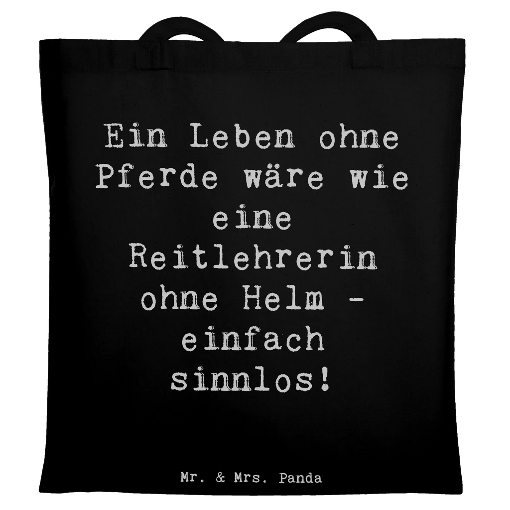 Tote bag Saying Ein Leben ohne Pferde wäre wie eine Reitlehrerin ohne Helm - einfach sinnlos! Tasche, Jutebeutel, Umhängetasche, Badetasche, Shopper, Stofftasche, Einkaufstasche, Tragetasche, Jutetasche, Laptoptasche, Einkaufstüte, Schultertasche, Strandtasche, Beutel, Stoffbeutel, Beuteltasche, Beruf, Ausbildung, Jubiläum, Abschied, Rente, Kollege, Kollegin, Geschenk, Schenken, Arbeitskollege, Mitarbeiter, Firma, Danke, Dankeschön