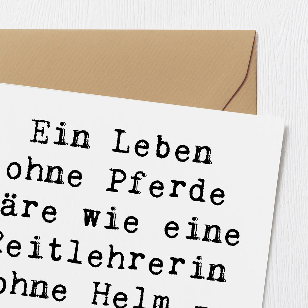 Deluxe Karte Spruch Ein Leben ohne Pferde wäre wie eine Reitlehrerin ohne Helm - einfach sinnlos! Klappkarte, Hochzeitskarte, Grußkarte, Hochwertige Klappkarte, Einladungskarte, Glückwunschkarte, Karte, Geburtstagskarte, Hochwertige Grußkarte, Beruf, Ausbildung, Jubiläum, Abschied, Rente, Kollege, Kollegin, Geschenk, Schenken, Arbeitskollege, Mitarbeiter, Firma, Danke, Dankeschön