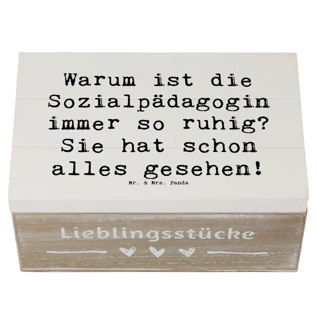 Holzkiste Spruch Warum ist die Sozialpädagogin immer so ruhig? Sie hat schon alles gesehen! aufbewahrungstruhe, Holzbox mit Deckel, Holzboxen, Box aus Holz, kiste holz, Aufbewahrungsbox aus Holz, Holztruhe, Holz Aufbewahrungsbox, Holzkiste, aufbewahrungskiste mit deckel, Holzbox, aufbewahrungsboxen, holztruhen, Aufbewahrungsbox Holz, holzkästchen, Aufbewahrungsbox, Schatulle, Holzkisten, Holzkiste mit Deckel, box holz, Aufbewahrungskiste, holzschatulle, holzschachtel, aufbewahrungskisten, truhe holz, Geschenk, Danke, Dankeschön, Schenken, Beruf, Ausbildung, Abschied, Rente, Kollege, Kollegin, Arbeitskollege, Mitarbeiter, Jubiläum, Firma