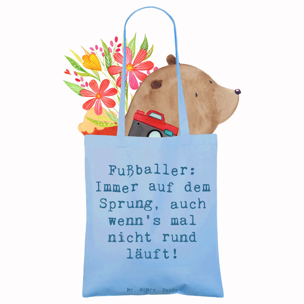 Tragetasche Spruch Fußballer: Immer auf dem Sprung, auch wenn's mal nicht rund läuft! Einkaufstasche, Beutel, Shopper, Einkaufstüte, Umhängetasche, Jutebeutel, Stofftasche, Beuteltasche, Jutetasche, Tasche, Badetasche, Tragetasche, Schultertasche, Stoffbeutel, Laptoptasche, Strandtasche, Beruf, Ausbildung, Jubiläum, Abschied, Rente, Kollege, Kollegin, Geschenk, Schenken, Arbeitskollege, Mitarbeiter, Firma, Danke, Dankeschön
