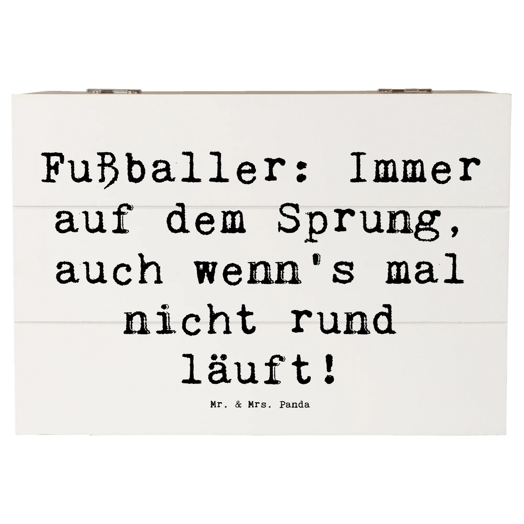 Holzkiste Spruch Fußballer: Immer auf dem Sprung, auch wenn's mal nicht rund läuft! Truhe, Dekokiste, Schatulle, Geschenkbox, Geschenkdose, Erinnerungsbox, Aufbewahrungsbox, XXL, Schatzkiste, Holzkiste, Erinnerungskiste, Kiste, Beruf, Ausbildung, Jubiläum, Abschied, Rente, Kollege, Kollegin, Geschenk, Schenken, Arbeitskollege, Mitarbeiter, Firma, Danke, Dankeschön