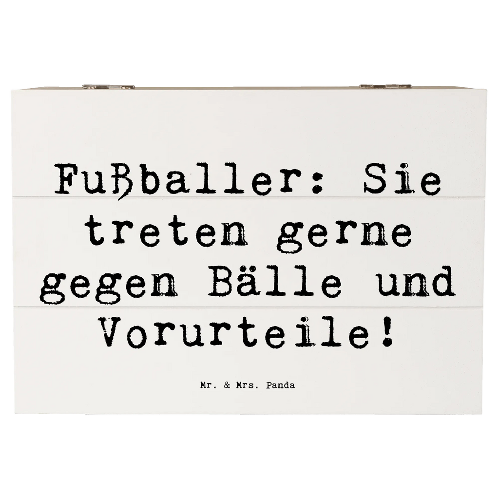Holzkiste Spruch Fußballer: Sie treten gerne gegen Bälle und Vorurteile! Erinnerungsbox, XXL, Schatzkiste, Aufbewahrungsbox, Dekokiste, Truhe, Holzkiste, Kiste, Schatulle, Geschenkdose, Geschenkbox, Erinnerungskiste, Beruf, Ausbildung, Jubiläum, Abschied, Rente, Kollege, Kollegin, Geschenk, Schenken, Arbeitskollege, Mitarbeiter, Firma, Danke, Dankeschön