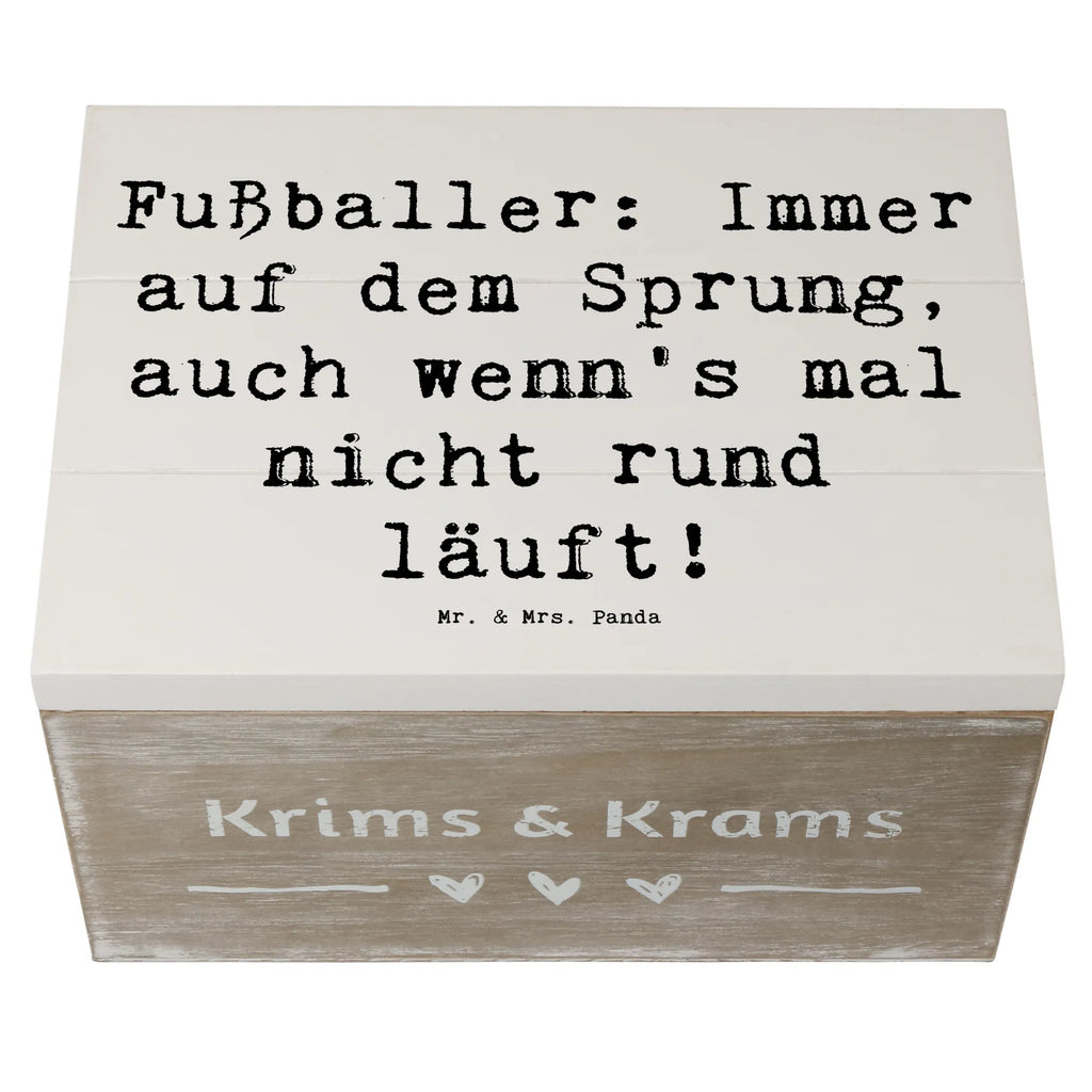 Holzkiste Spruch Fußballer: Immer auf dem Sprung, auch wenn's mal nicht rund läuft! Truhe, Dekokiste, Schatulle, Geschenkbox, Geschenkdose, Erinnerungsbox, Aufbewahrungsbox, XXL, Schatzkiste, Holzkiste, Erinnerungskiste, Kiste, Beruf, Ausbildung, Jubiläum, Abschied, Rente, Kollege, Kollegin, Geschenk, Schenken, Arbeitskollege, Mitarbeiter, Firma, Danke, Dankeschön