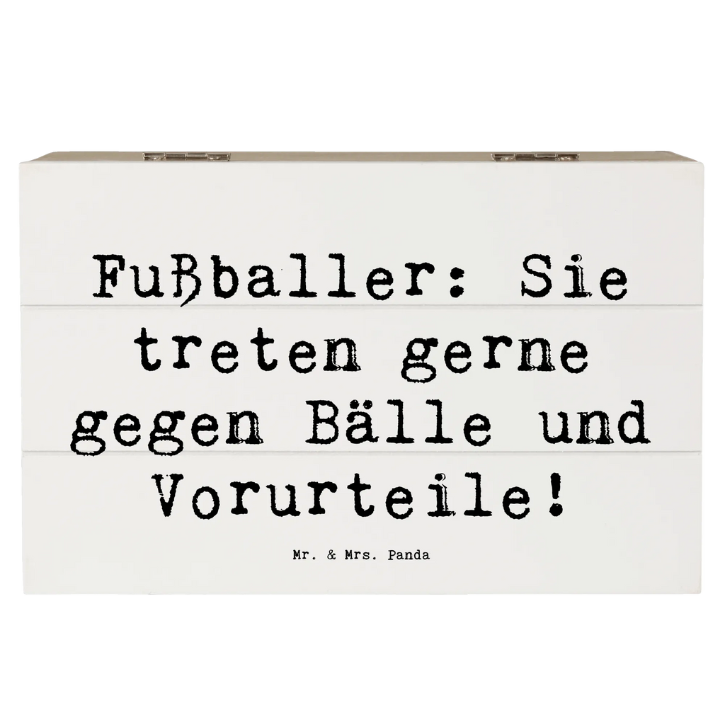 Holzkiste Spruch Fußballer: Sie treten gerne gegen Bälle und Vorurteile! Erinnerungsbox, XXL, Schatzkiste, Aufbewahrungsbox, Dekokiste, Truhe, Holzkiste, Kiste, Schatulle, Geschenkdose, Geschenkbox, Erinnerungskiste, Beruf, Ausbildung, Jubiläum, Abschied, Rente, Kollege, Kollegin, Geschenk, Schenken, Arbeitskollege, Mitarbeiter, Firma, Danke, Dankeschön