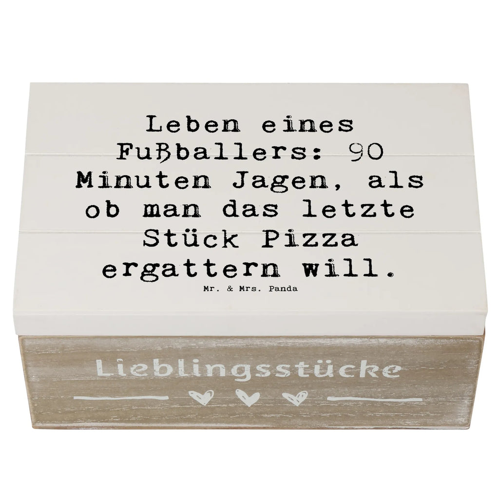 Holzkiste Spruch Leben eines Fußballers: 90 Minuten Jagen, als ob man das letzte Stück Pizza ergattern will. Truhe, Geschenkbox, Erinnerungskiste, Aufbewahrungsbox, Kiste, Holzkiste, Dekokiste, XXL, Erinnerungsbox, Schatulle, Geschenkdose, Schatzkiste, Beruf, Ausbildung, Jubiläum, Abschied, Rente, Kollege, Kollegin, Geschenk, Schenken, Arbeitskollege, Mitarbeiter, Firma, Danke, Dankeschön