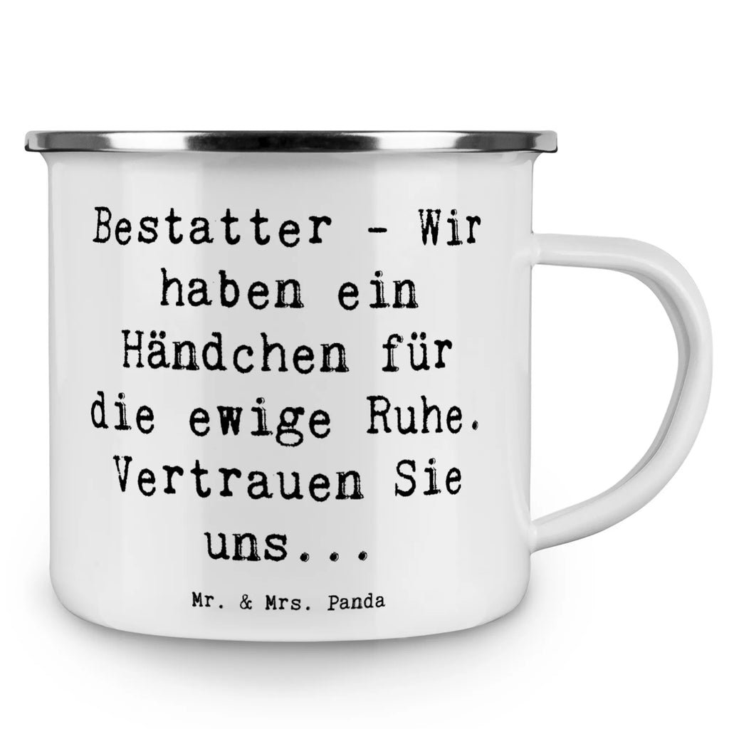 Enamel camping mug Saying Bestatter - Wir haben ein Händchen für die ewige Ruhe. Vertrauen Sie uns... Camping Tassen, Campingtasse, Emaille Campingbecher, Emaille Tasse Camping, Edelstahl Trinkbecher, Blechtassen, Camping Tasse Emaille, Emaille Becher Camping, Metalltasse für Camping, Tasse Emaille, Camping Tassen Emaille, Blechtasse, Metall Tasse, Emaille Tassen, Campingbecher, Campingtassen, Emailletasse, Emaille Becher, Outdoor Becher, Camping Becher, Camping Tasse Metall, Camping Becher Edelstahl, Outdoor Tasse, Kaffee Blechtasse, Emaille Tasse, Metalltasse, Blechtasse Outdoor, Emaille Trinkbecher, Tasse Camping, Trinkbecher, Beruf, Ausbildung, Jubiläum, Abschied, Rente, Kollege, Kollegin, Geschenk, Schenken, Arbeitskollege, Mitarbeiter, Firma, Danke, Dankeschön