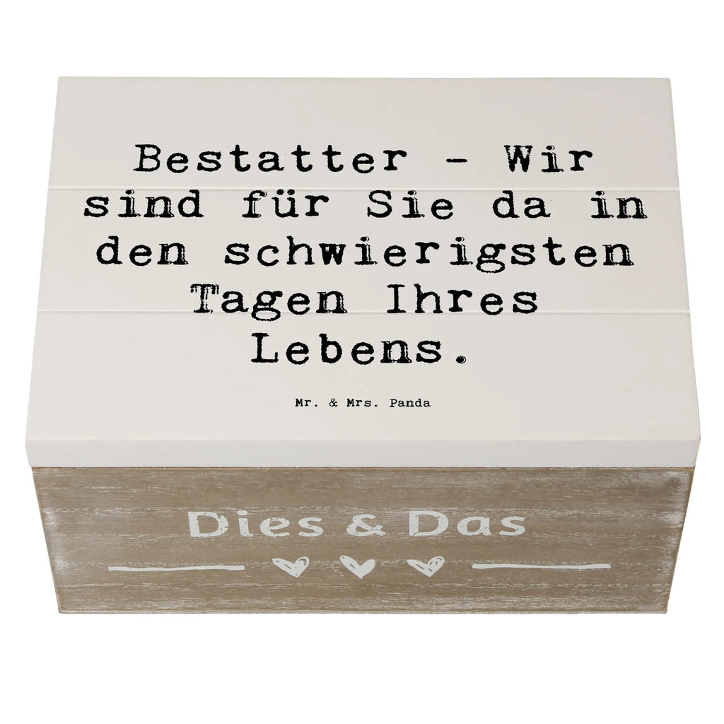 Holzkiste Spruch Bestatter - Wir sind für Sie da in den schwierigsten Tagen Ihres Lebens. Holzbox, aufbewahrungsboxen, kiste holz, Holz Aufbewahrungsbox, Schatulle, Holzkisten, holzkästchen, aufbewahrungskiste mit deckel, truhe holz, Holzboxen, Holzkiste, Holzbox mit Deckel, Holztruhe, Box aus Holz, aufbewahrungskisten, holzschatulle, holztruhen, holzschachtel, Holzkiste mit Deckel, Aufbewahrungskiste, Aufbewahrungsbox, aufbewahrungstruhe, Aufbewahrungsbox Holz, Aufbewahrungsbox aus Holz, box holz, Geschenk, Danke, Dankeschön, Schenken, Beruf, Ausbildung, Abschied, Rente, Kollege, Kollegin, Arbeitskollege, Mitarbeiter, Jubiläum, Firma