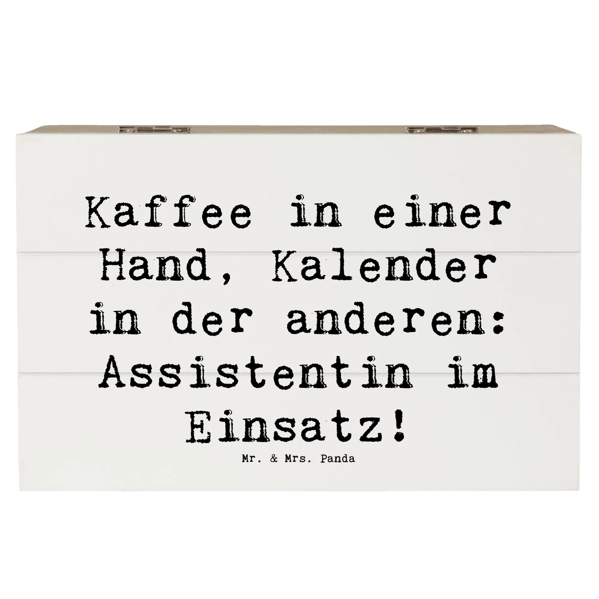Skrzynia drewniana Przysłowie Kaffee in einer Hand, Kalender in der anderen: Assistentin im Einsatz! Prezent, Dziękuję, Dziękuję bardzo, Współpracownik, Pracownik, Dawać, Koleżanka, Kolega, Emerytura, Pożegnanie, Jubileusz, Wykształcenie, Zawód
